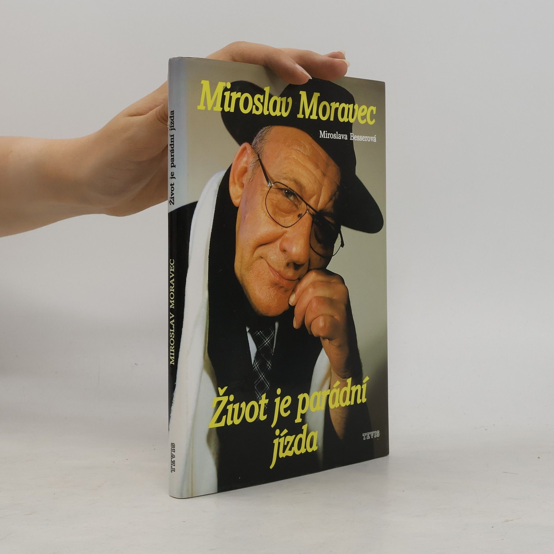 Miroslava Besserová Život je parádní jízda