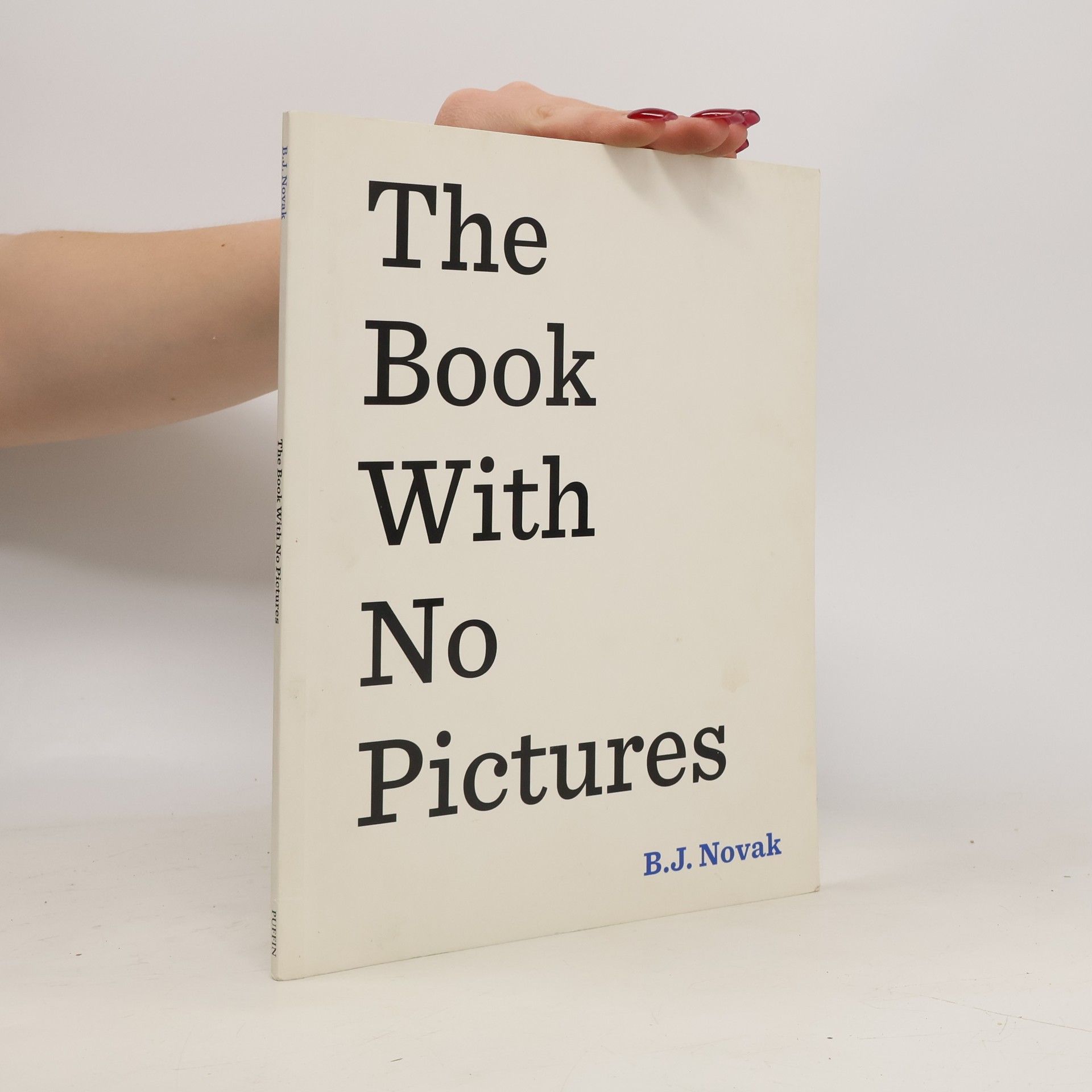 B. J. Novak The Book With No Pictures