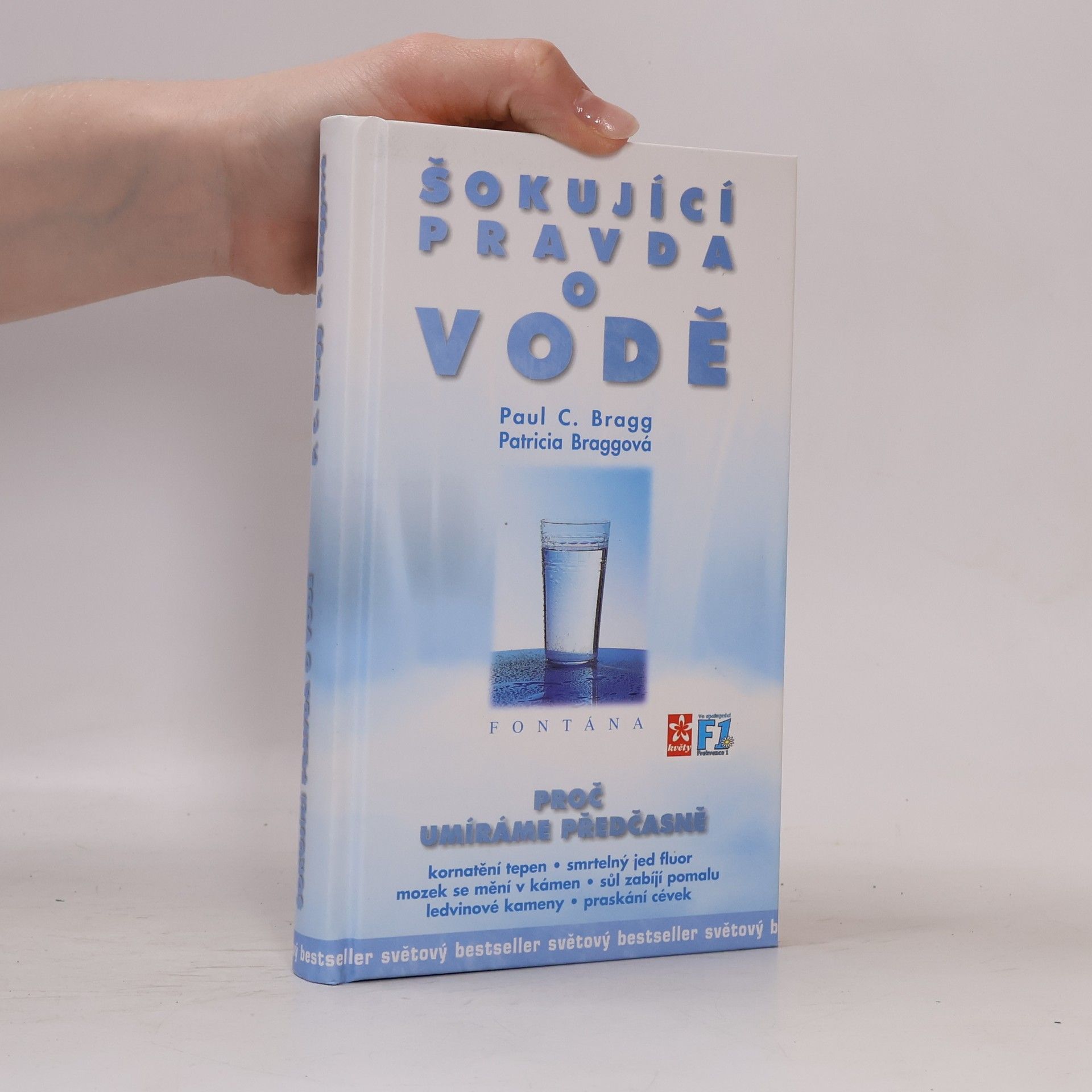 Paul Bragg Šokující pravda o vodě