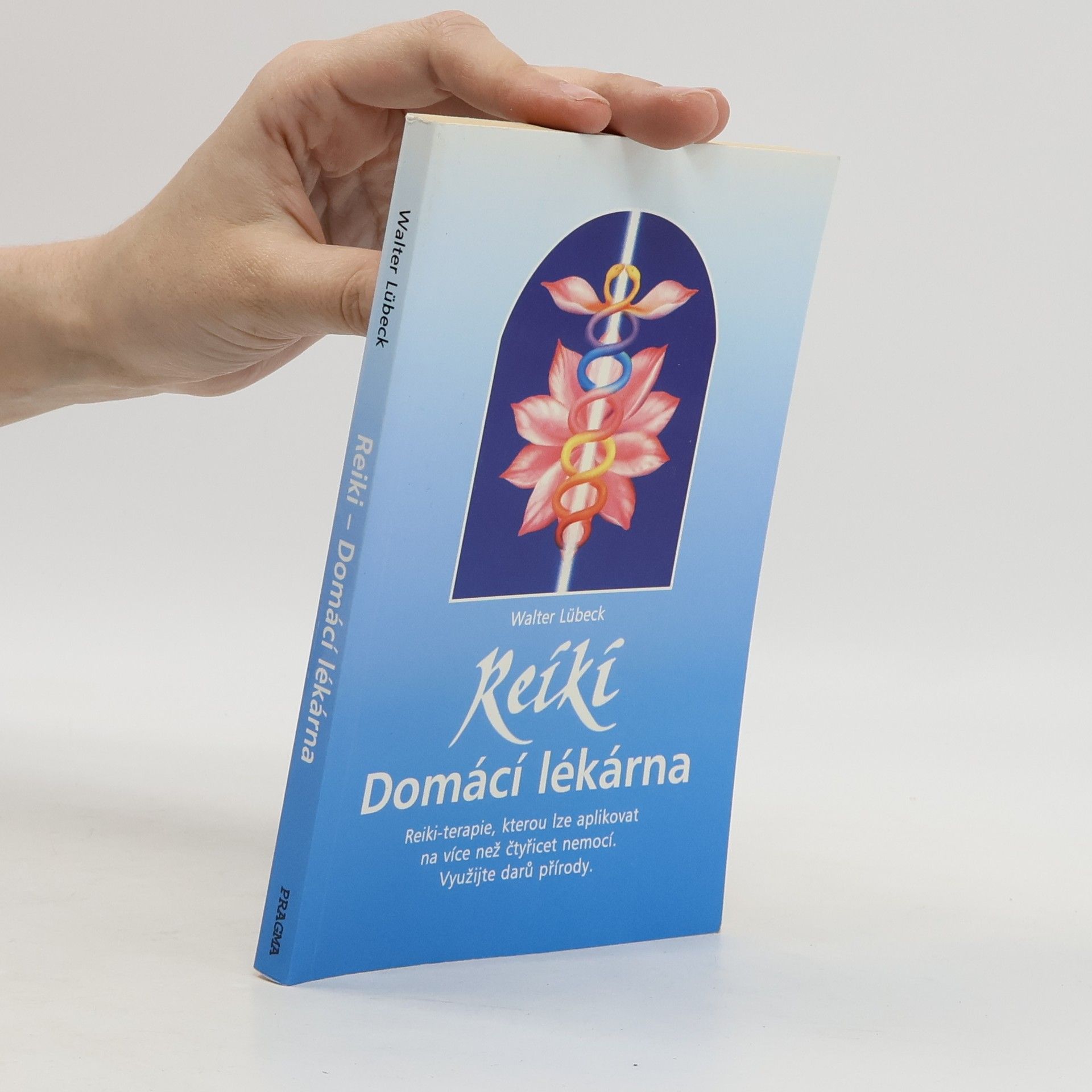 Walter Lübeck Reiki: Domácí lékárna
