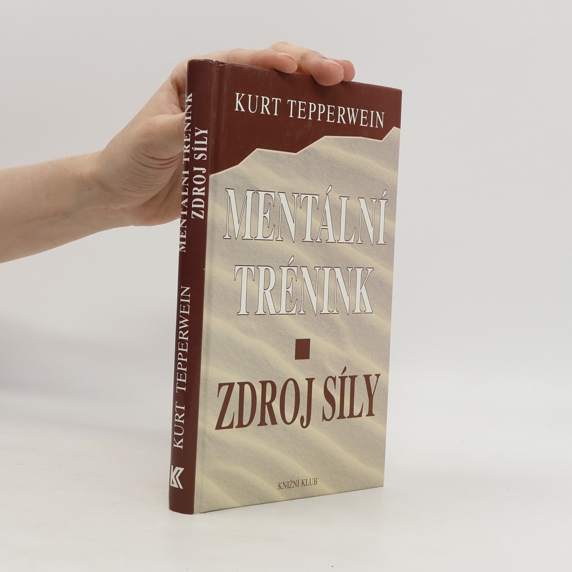 Mentální trénink: Zdroj síly