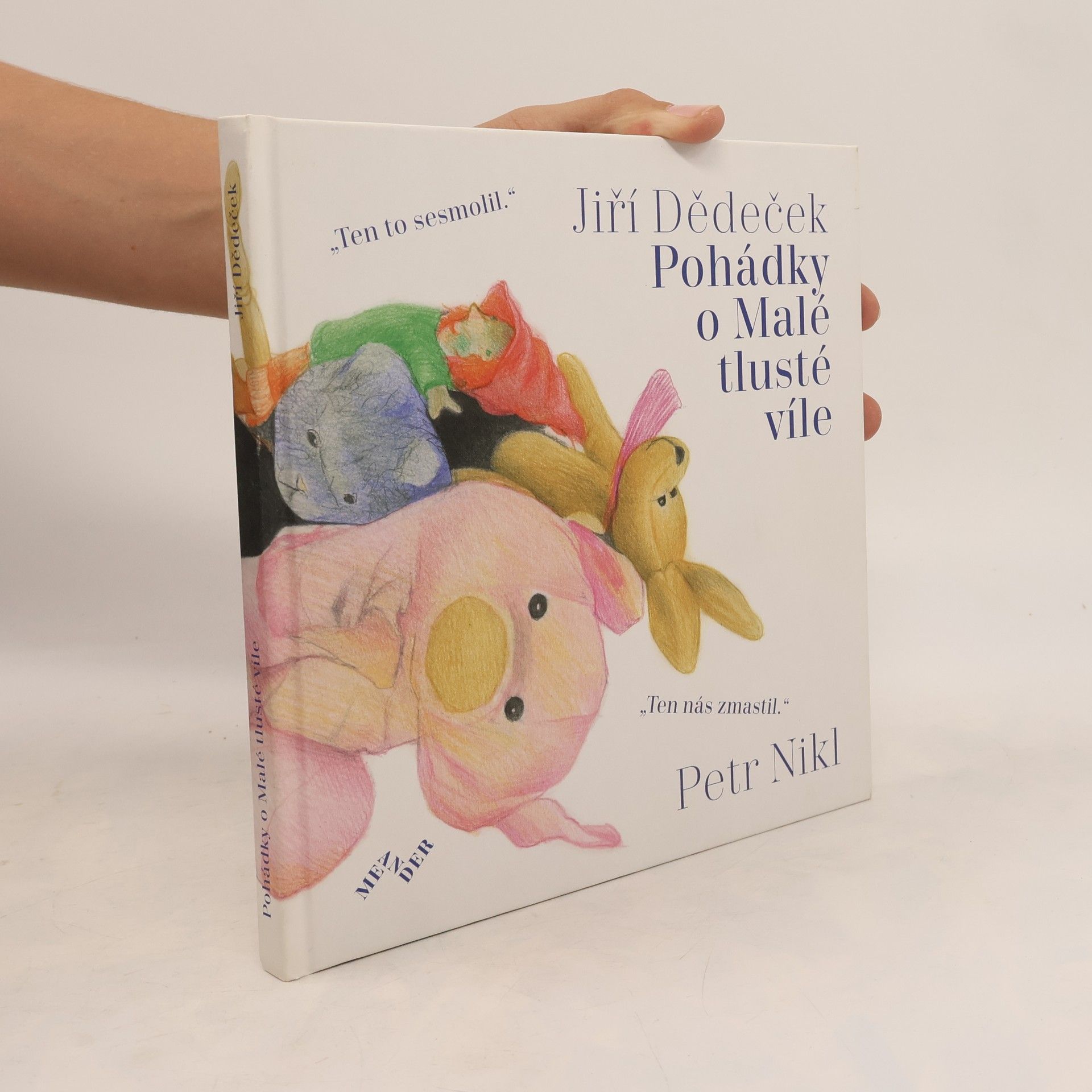 Jiří Dědeček Pohádky o Malé tlusté víle