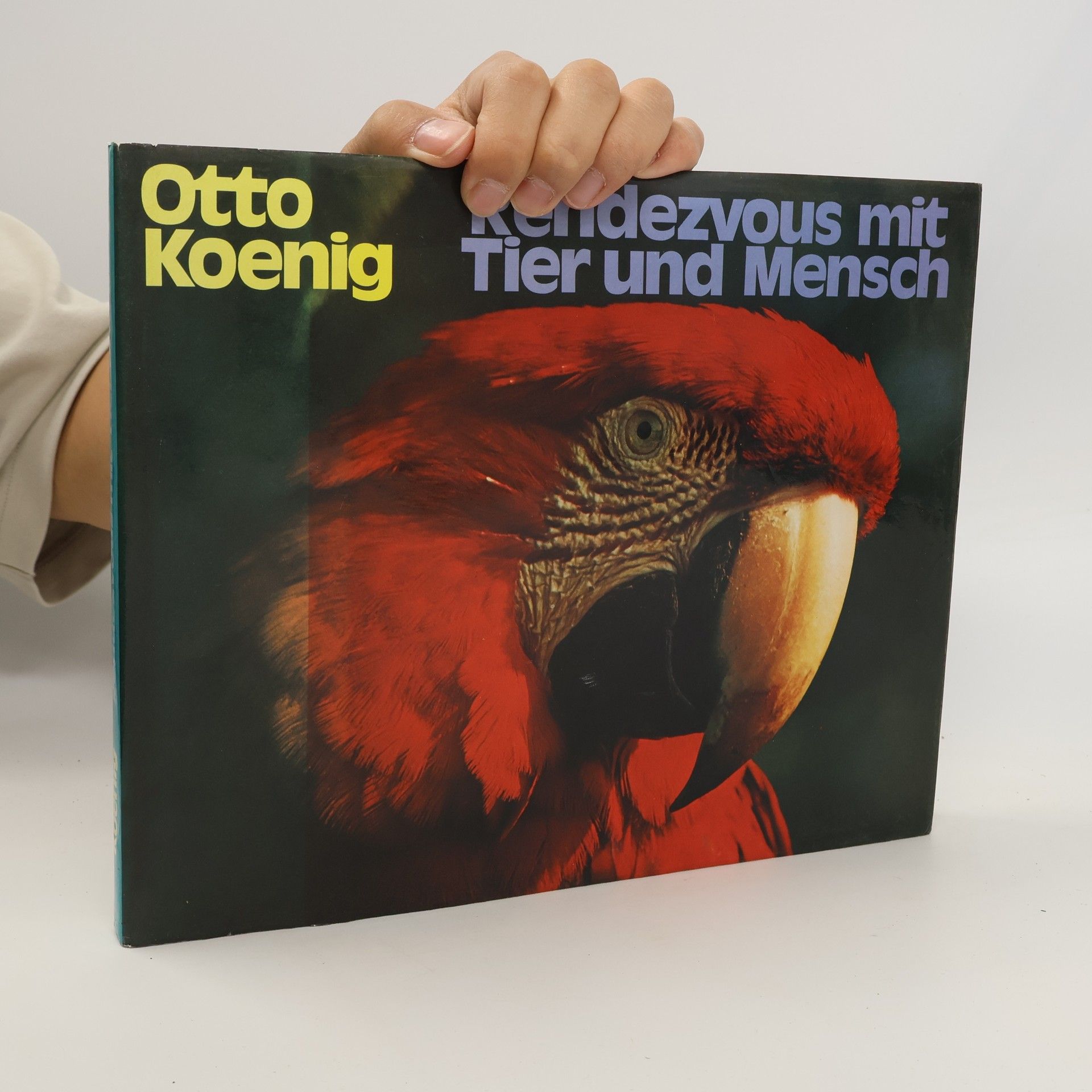 Otto Koenig Rendezvous mit Tier und Mensch
