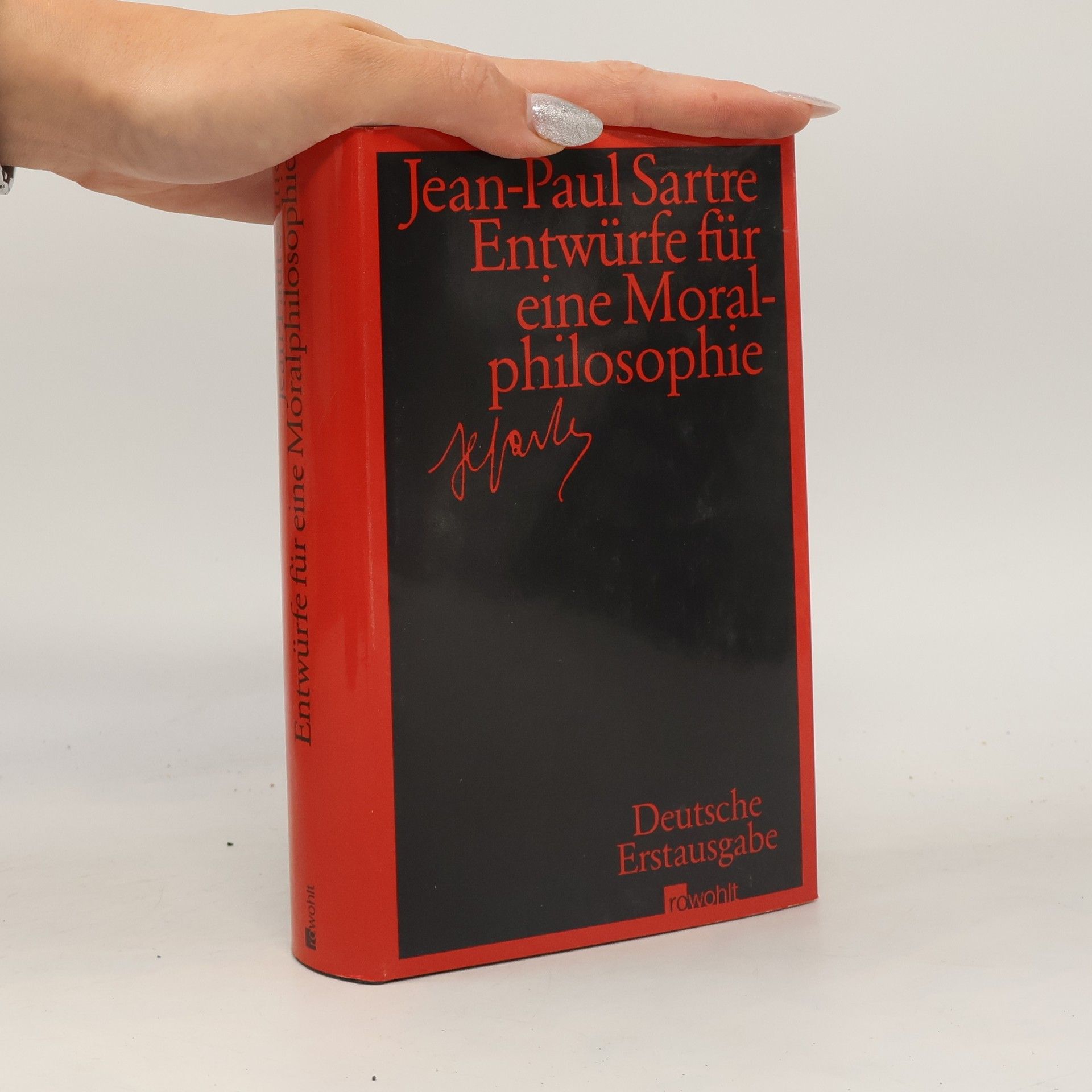 Jean Paul Sartre Entwürfe für eine Moralphilosophie