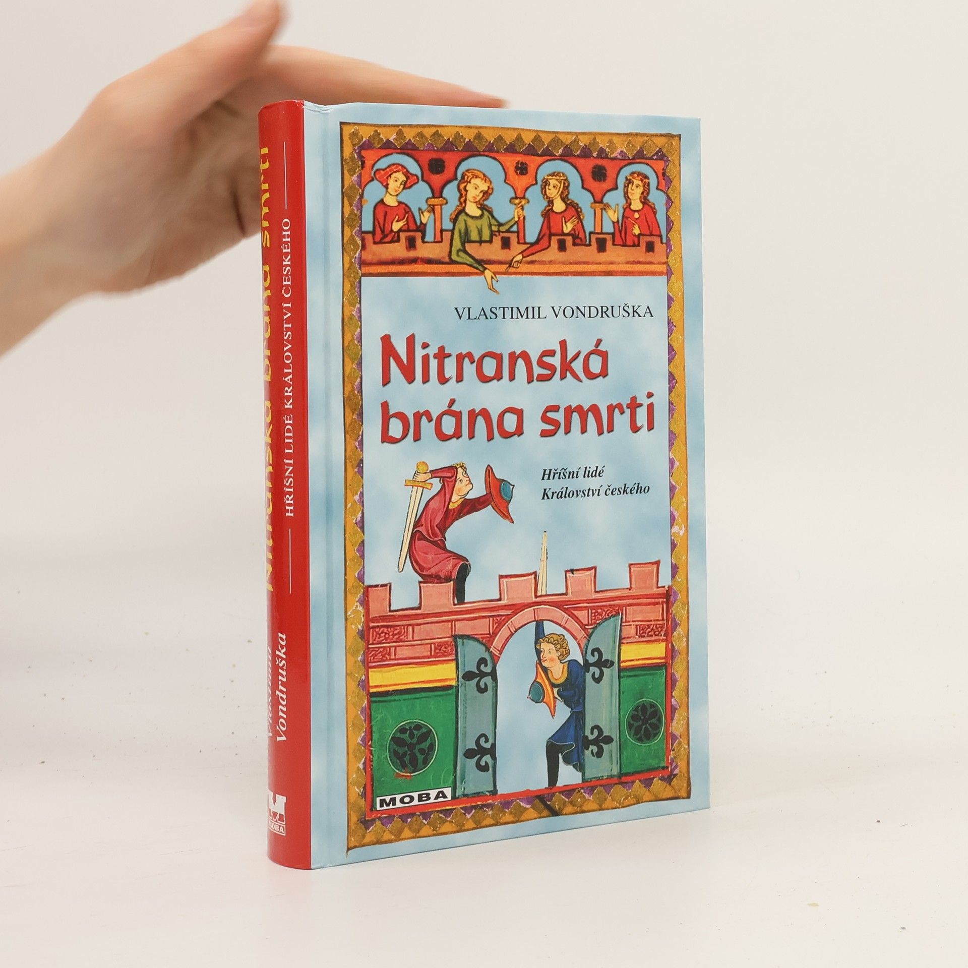 Vlastimil Vondruška Nitranská brána smrti