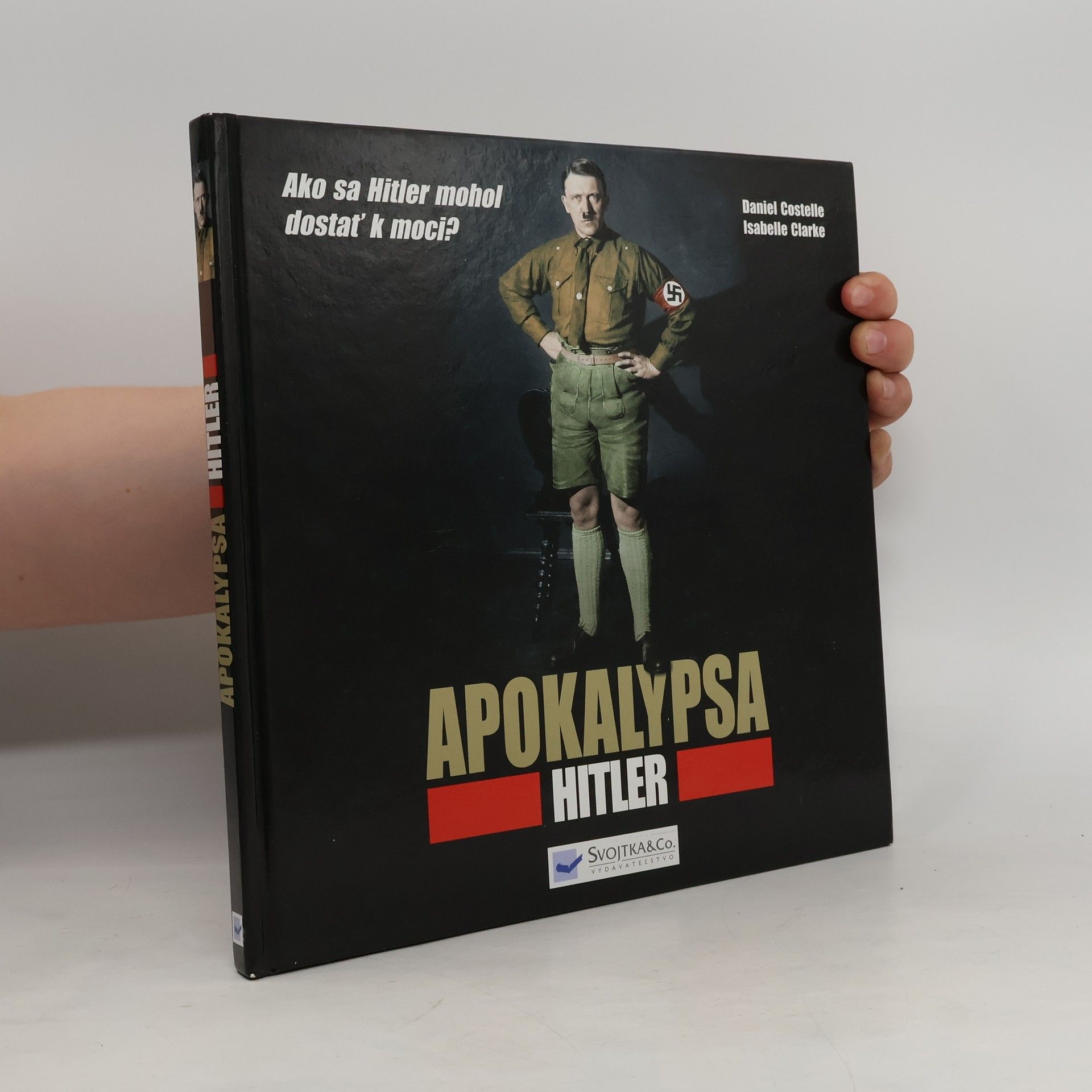 Isabelle Clarke Apokalypsa Hitler