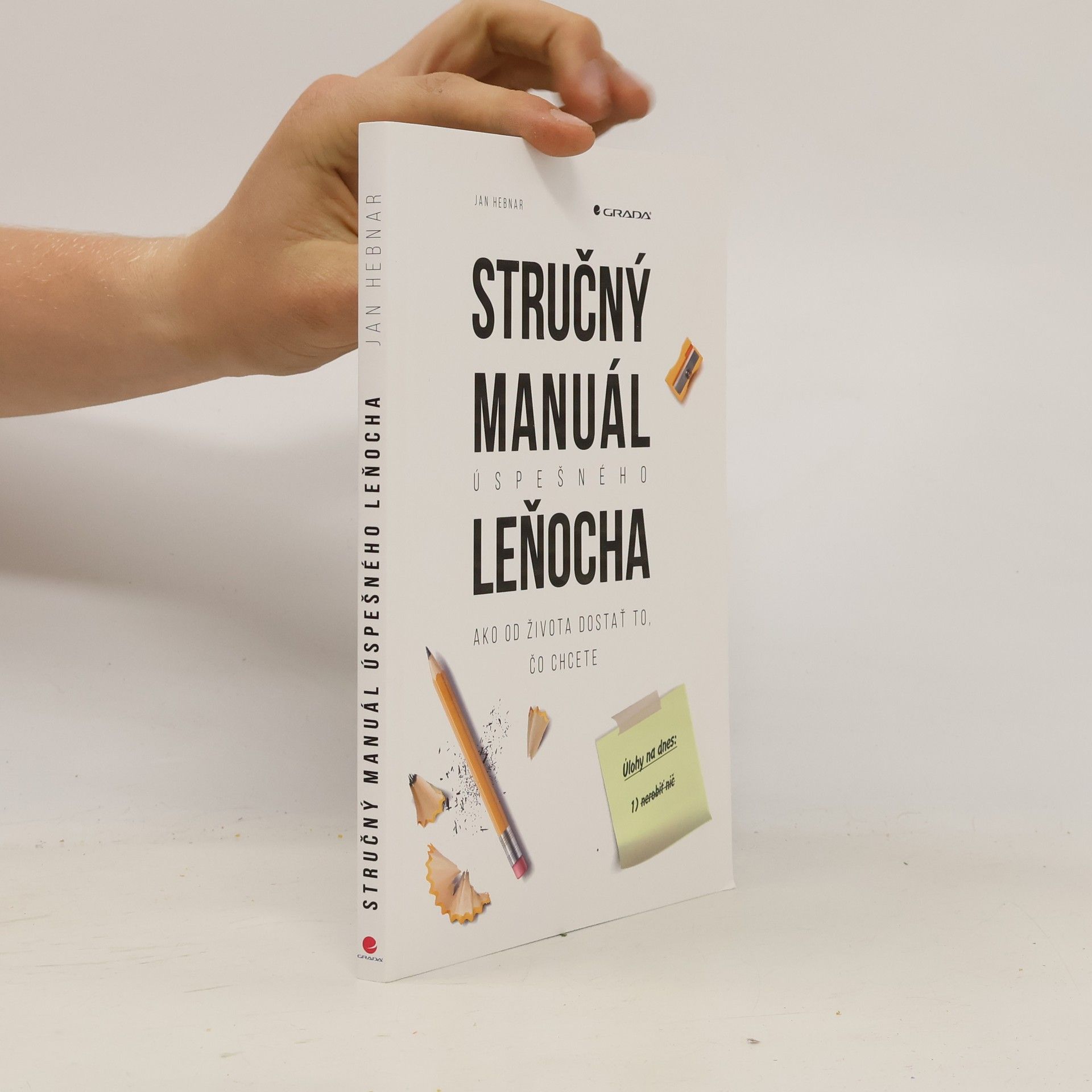 Jan Hebnar Stručný manuál uspešného leňocha