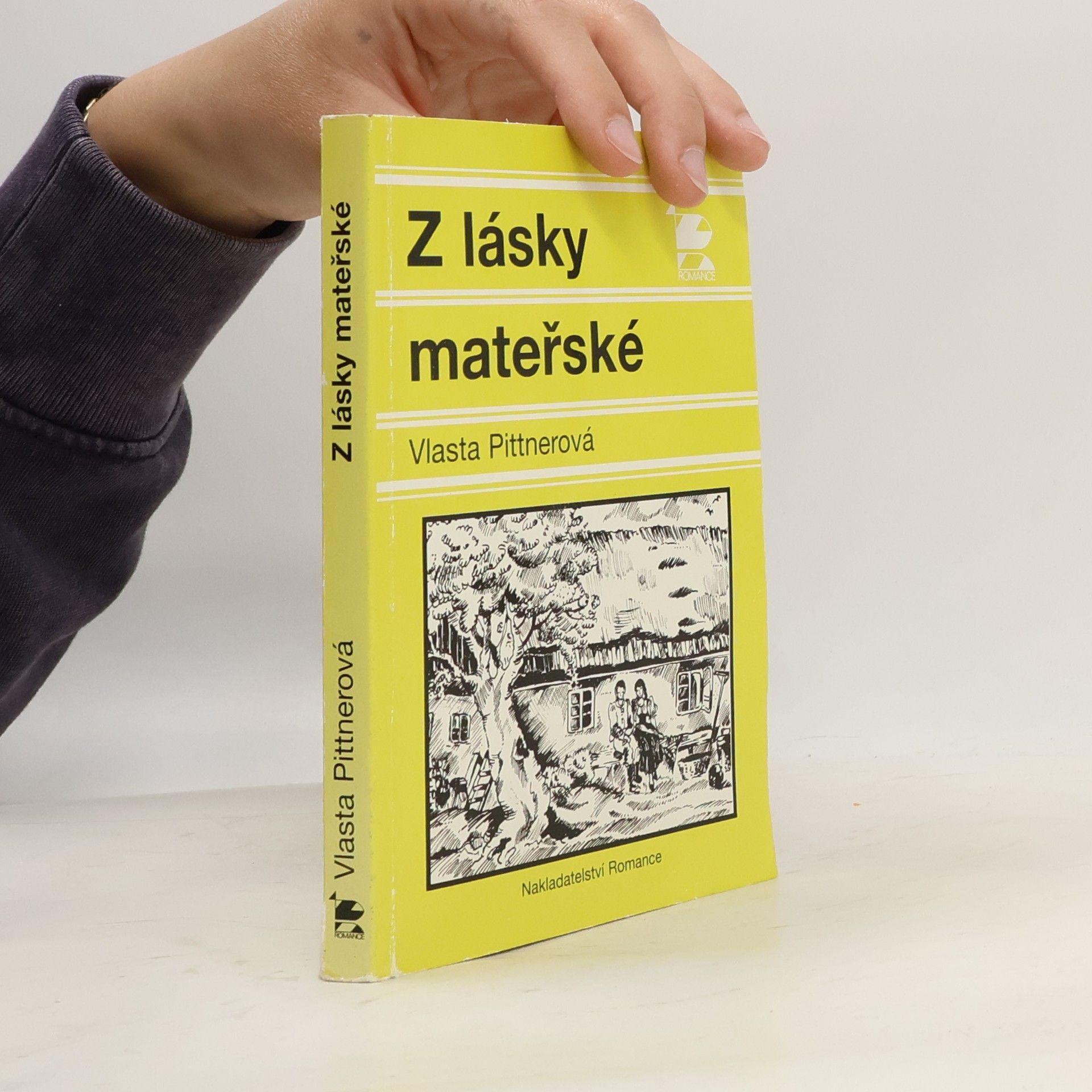 Vlasta Pittnerová Z lásky mateřské