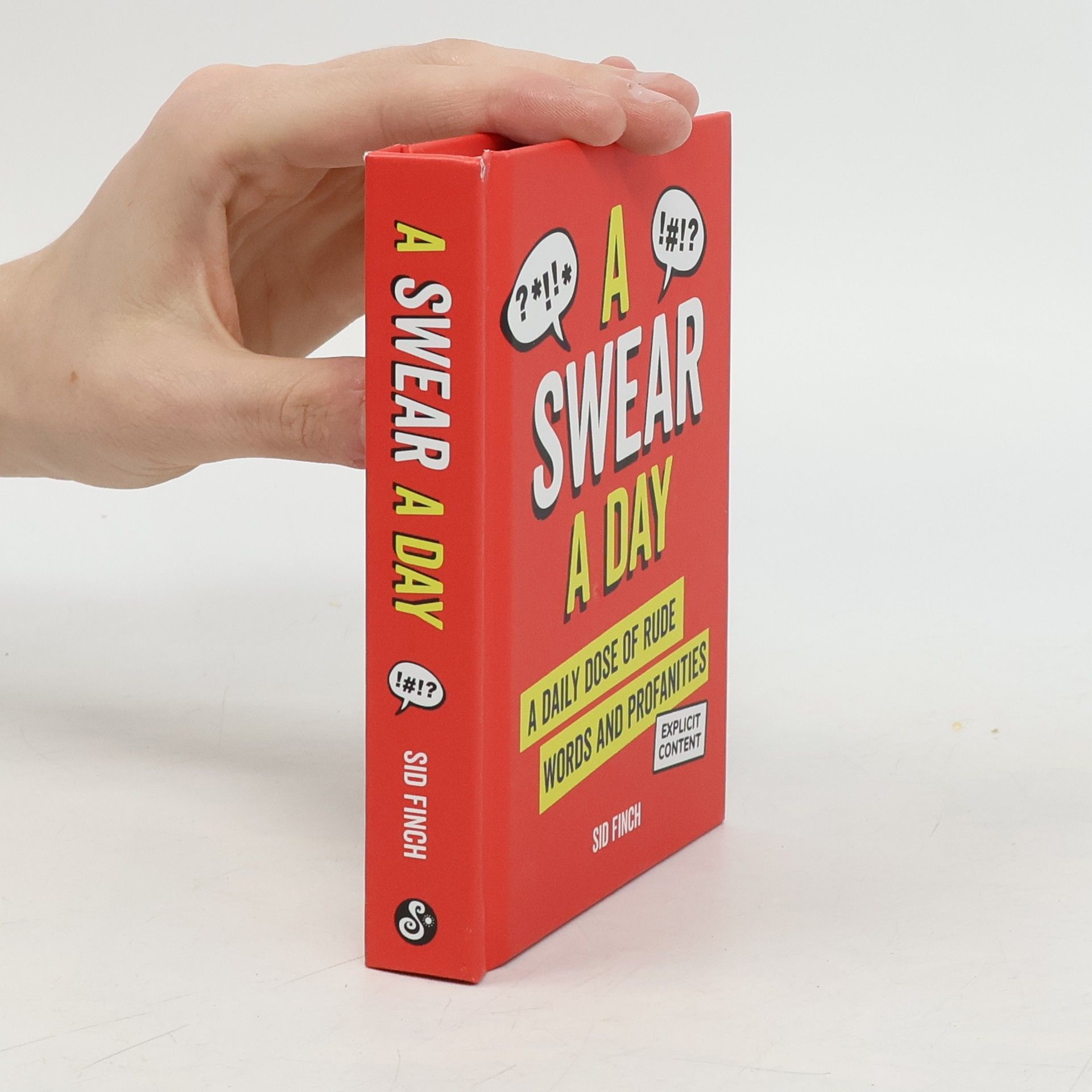 Sid Finch A Swear A Day