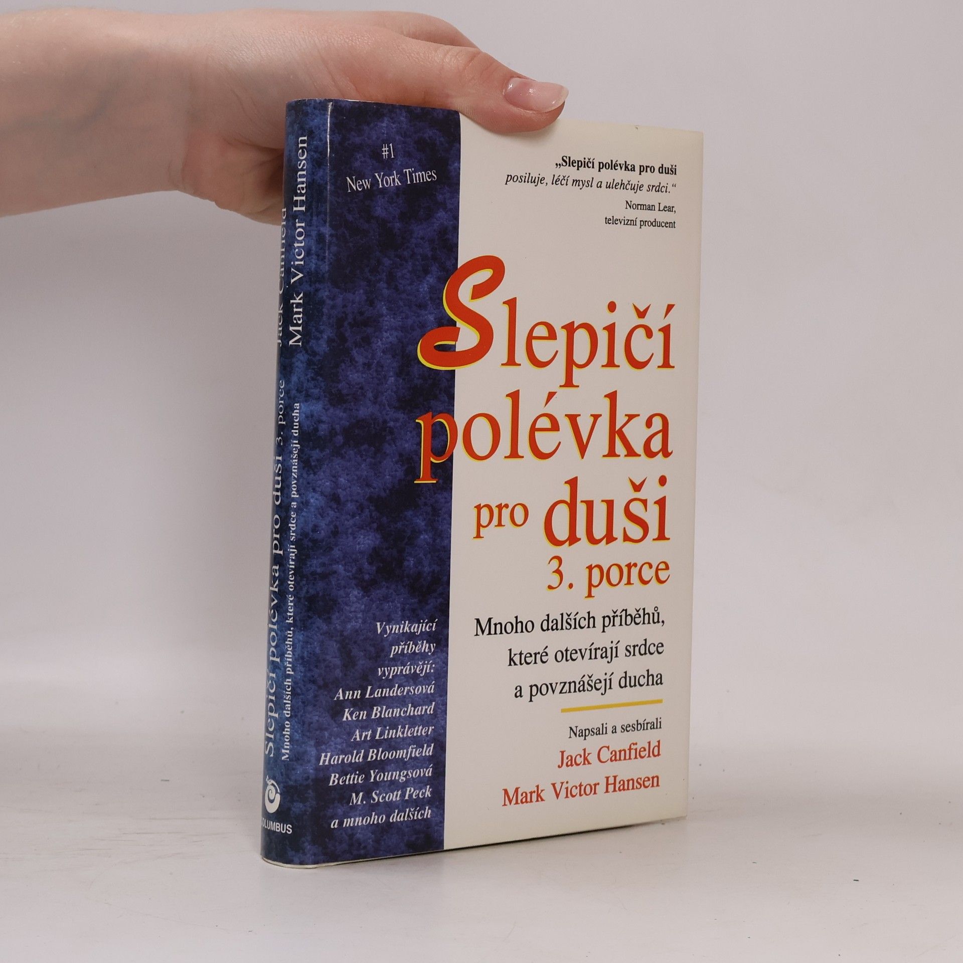 Jack Canfield Slepičí polévka pro duši 3