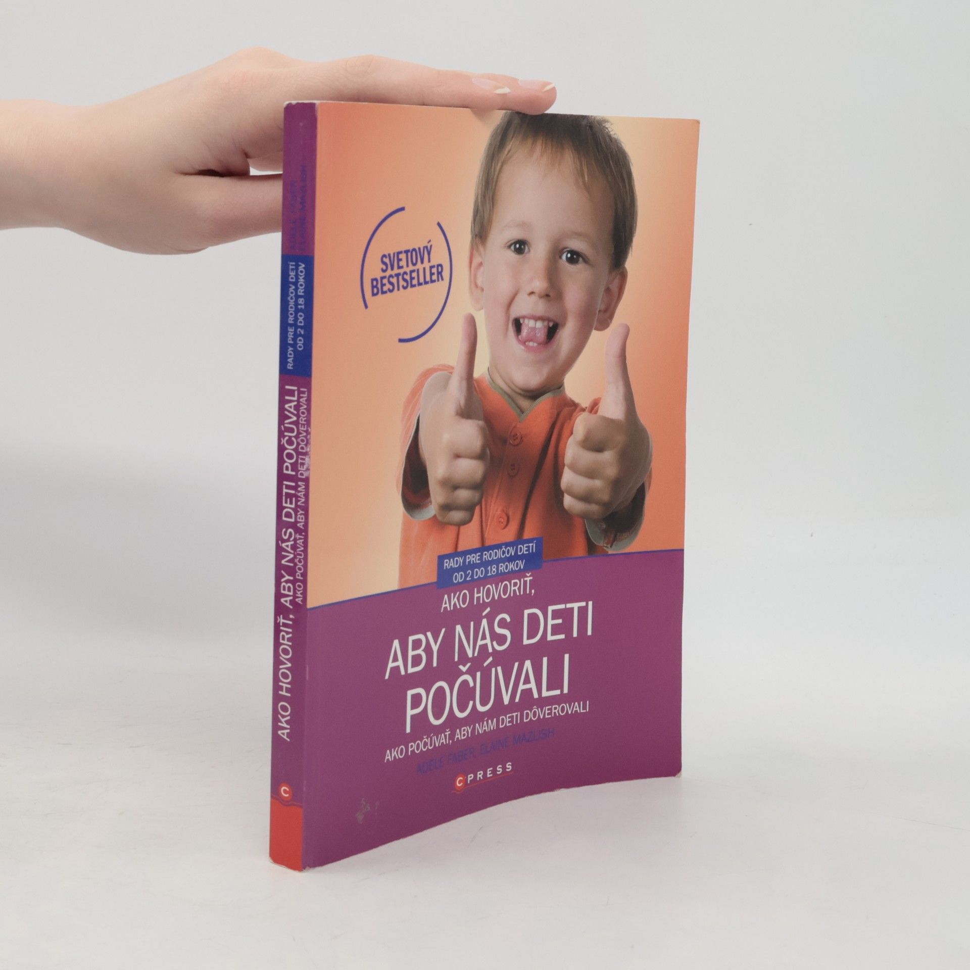 Adele Faber Ako hovoriť, aby nás deti počúvali