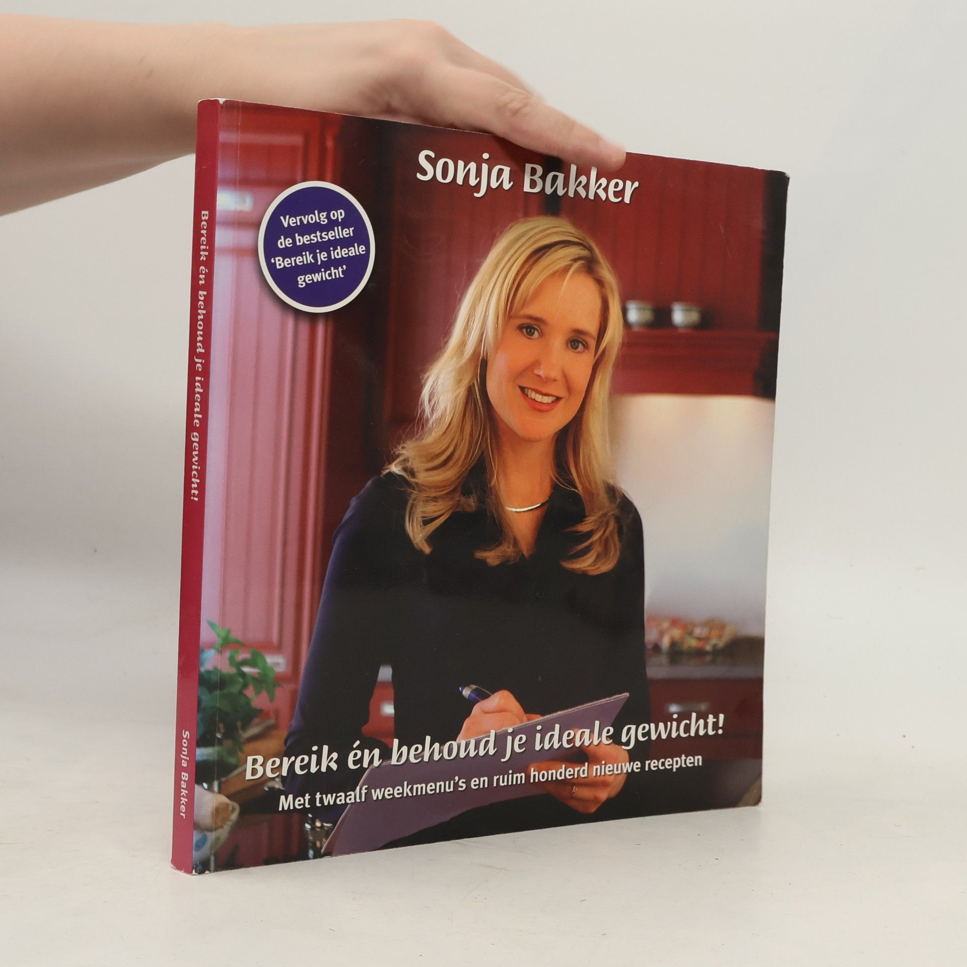Sonja Bakker Bereik en behoud je ideale gewicht!