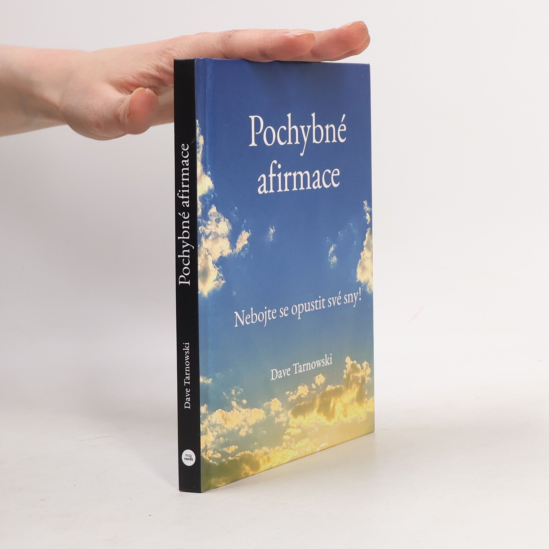 Dave Tarnowski Pochybné afirmace