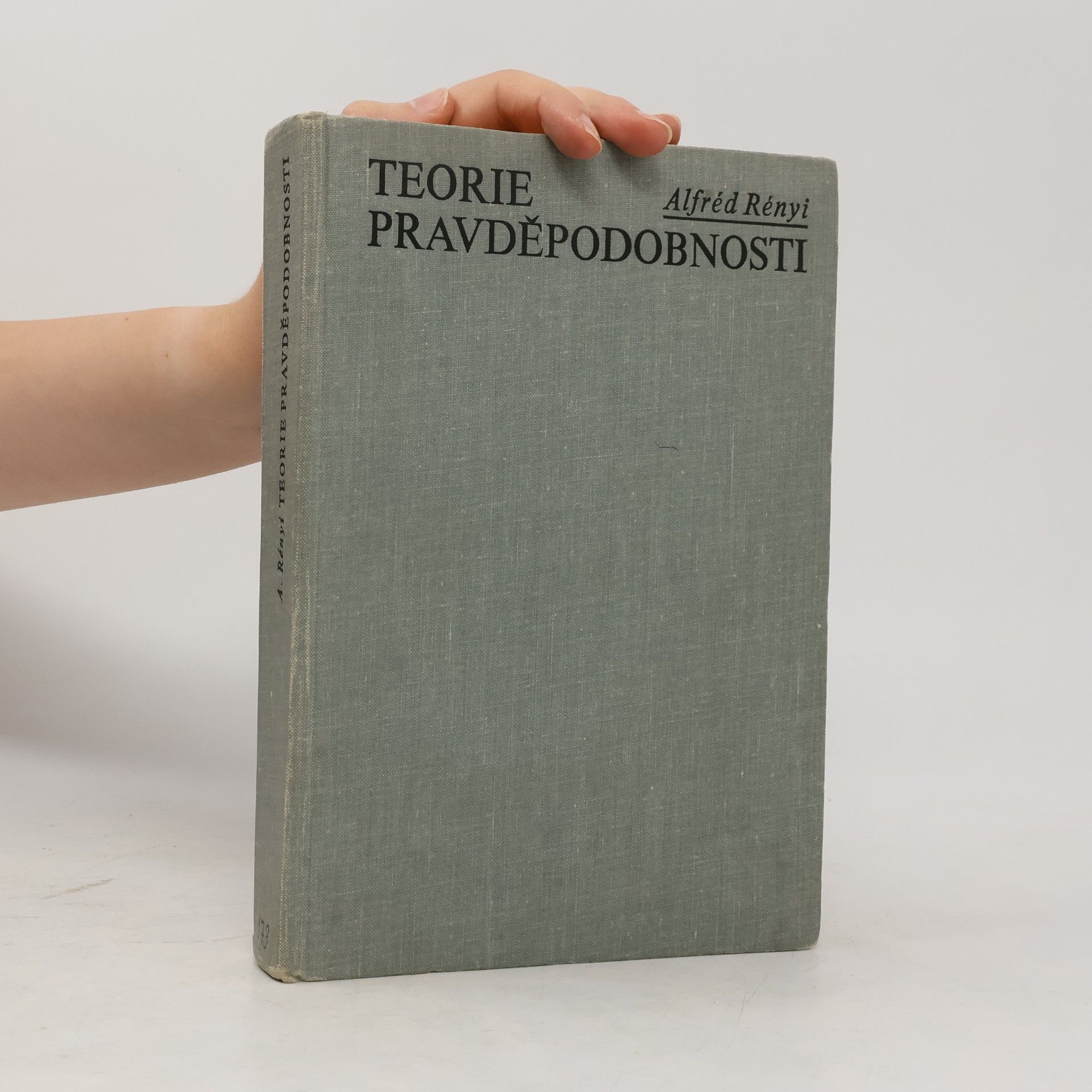 Alfréd Rényi Teorie pravděpodobnosti