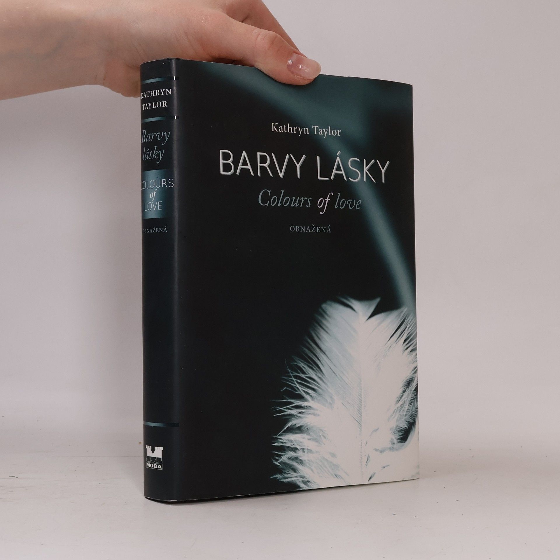 Kathryn Taylor Barvy lásky = Colours of love. Obnažená
