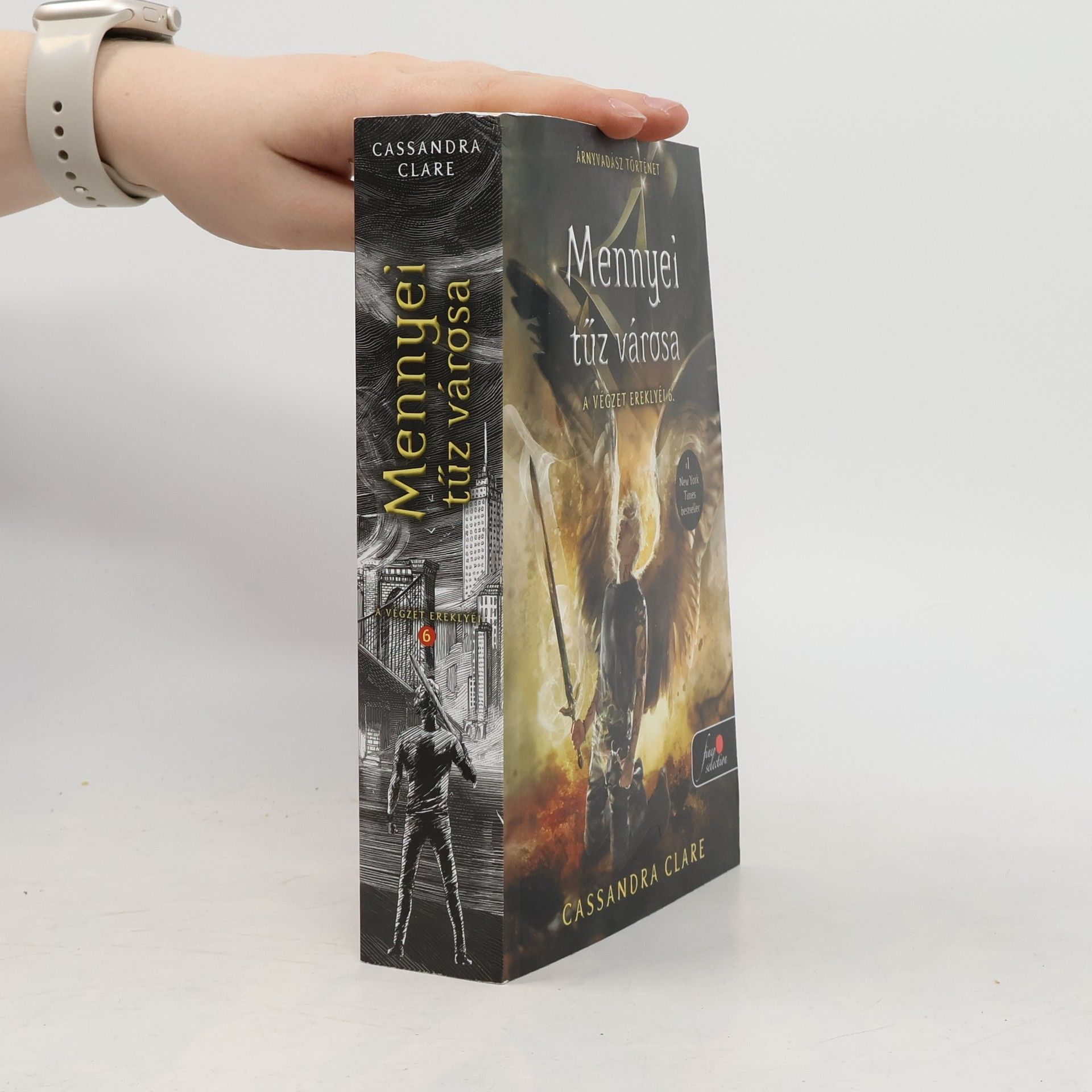 Cassandra Clare Mennyei tűz városa