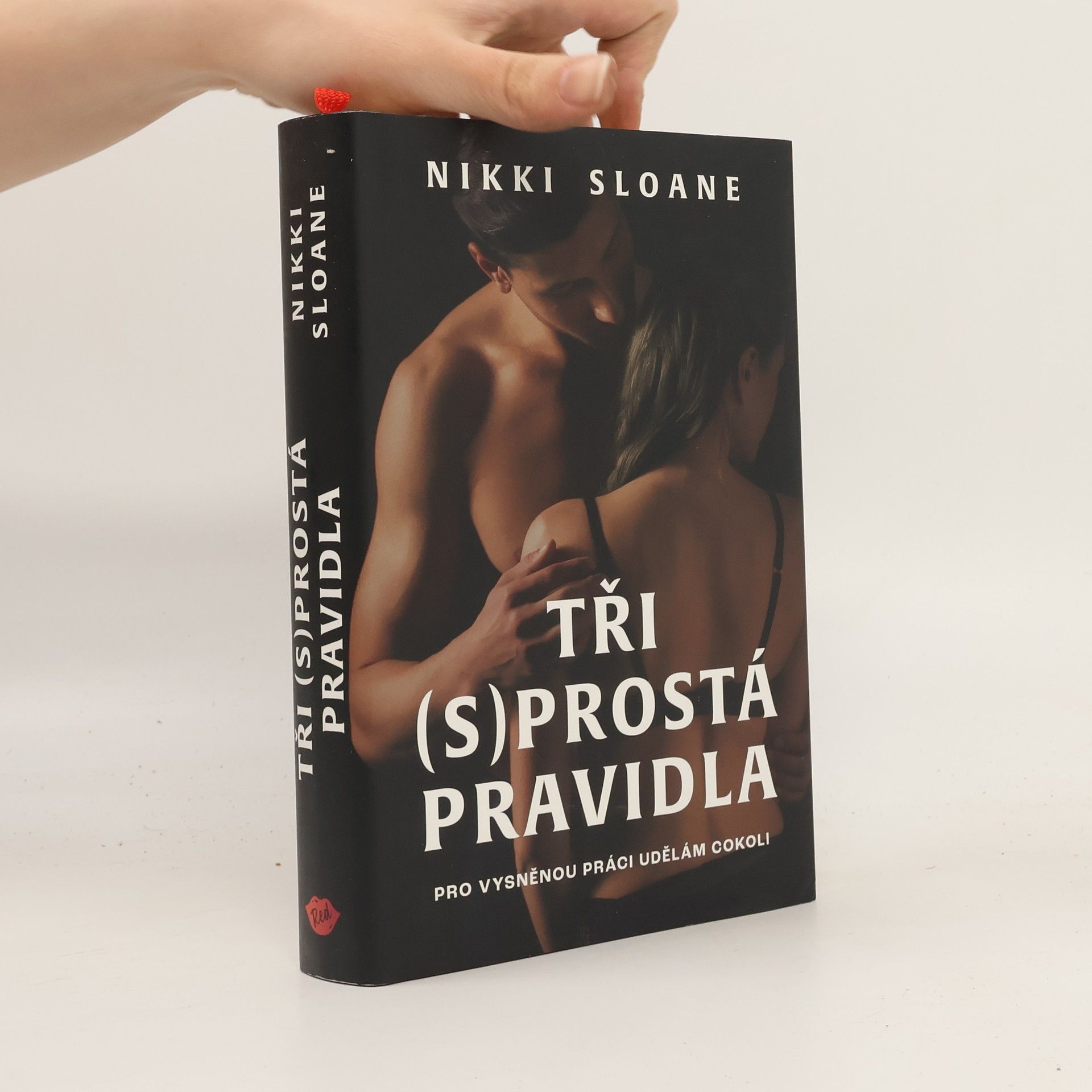 Nikki Sloane Tři (s)prostá pravidla