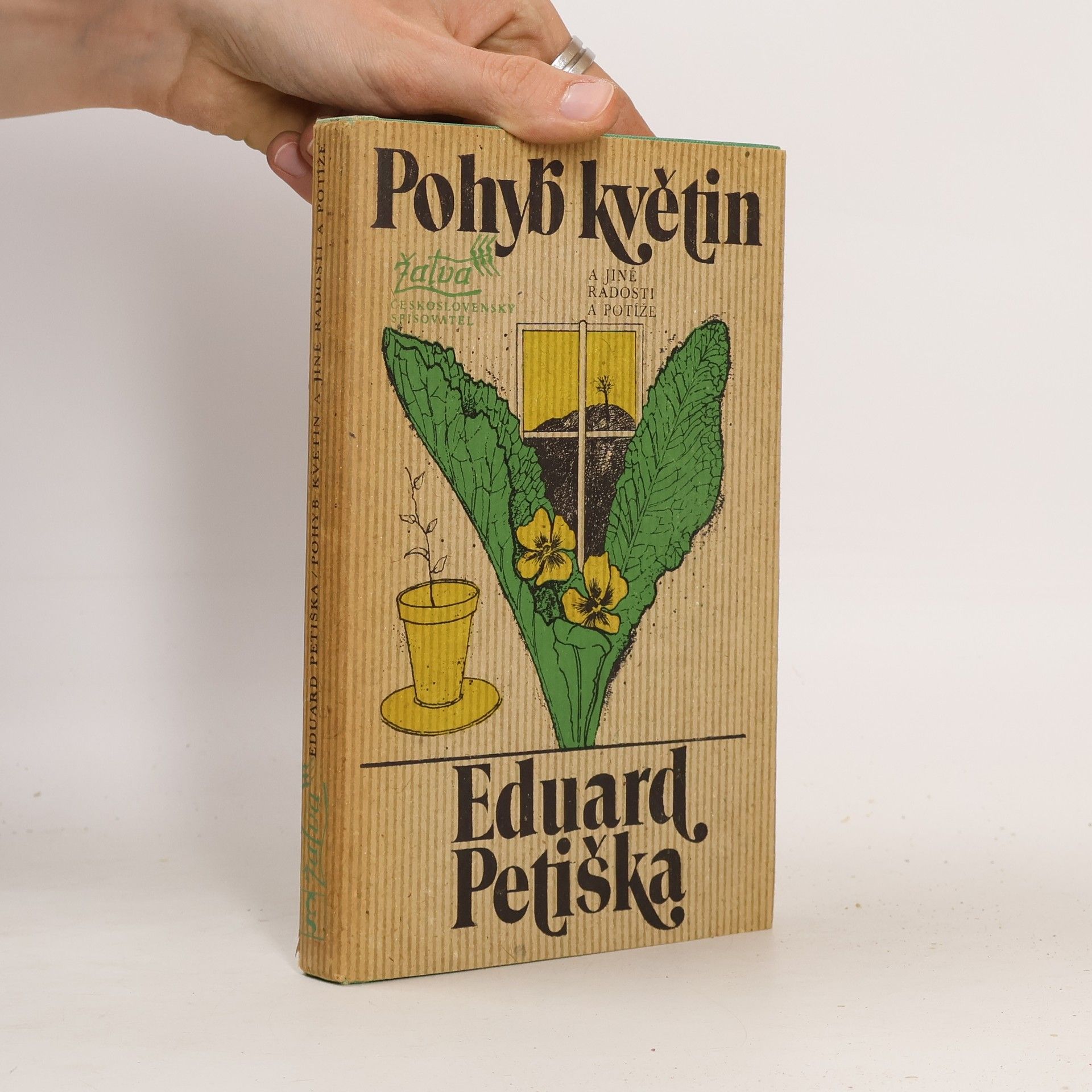 Eduard Petiška Pohyb květin a jiné radosti a potíže