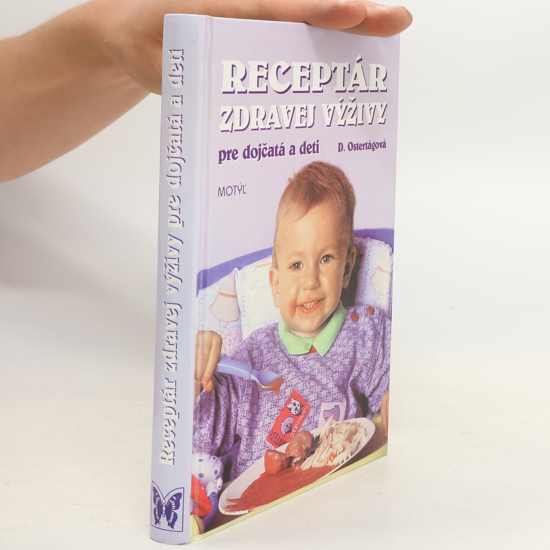Daša Ostertágová Receptár zdravej výživy pre dojčatá a deti