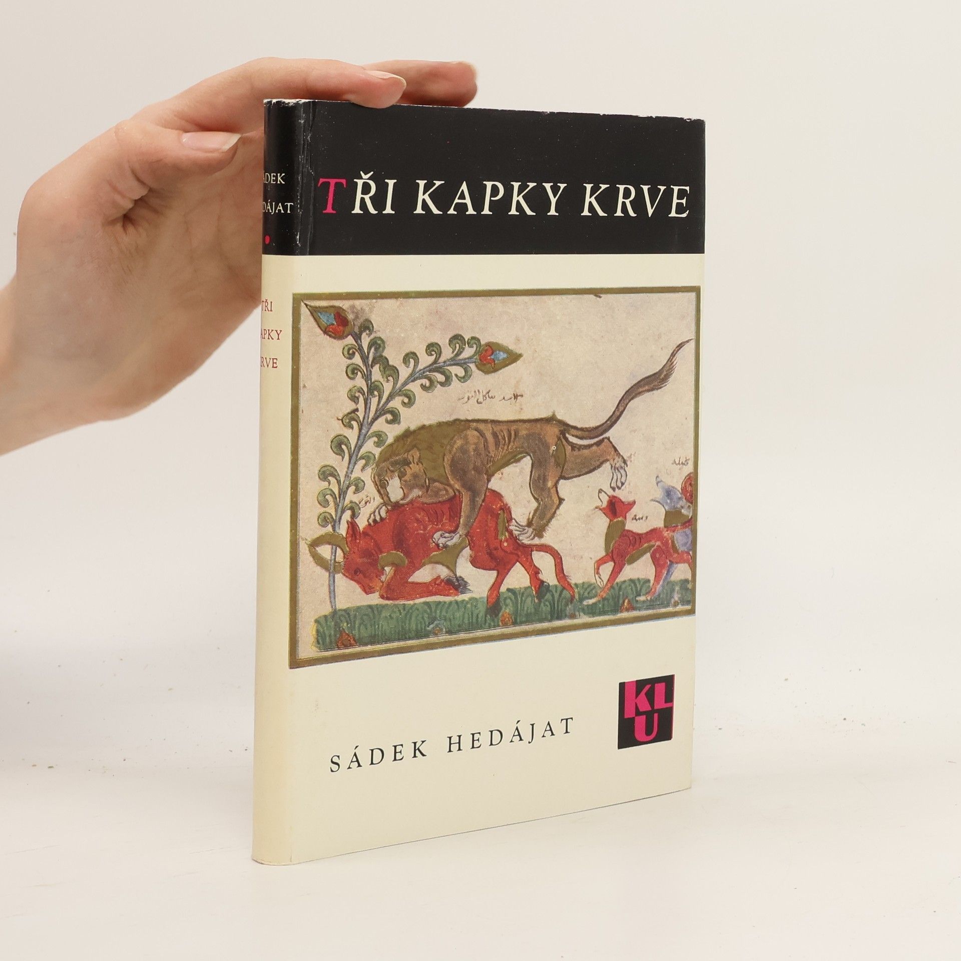Sádigh Hidájat Tři kapky krve