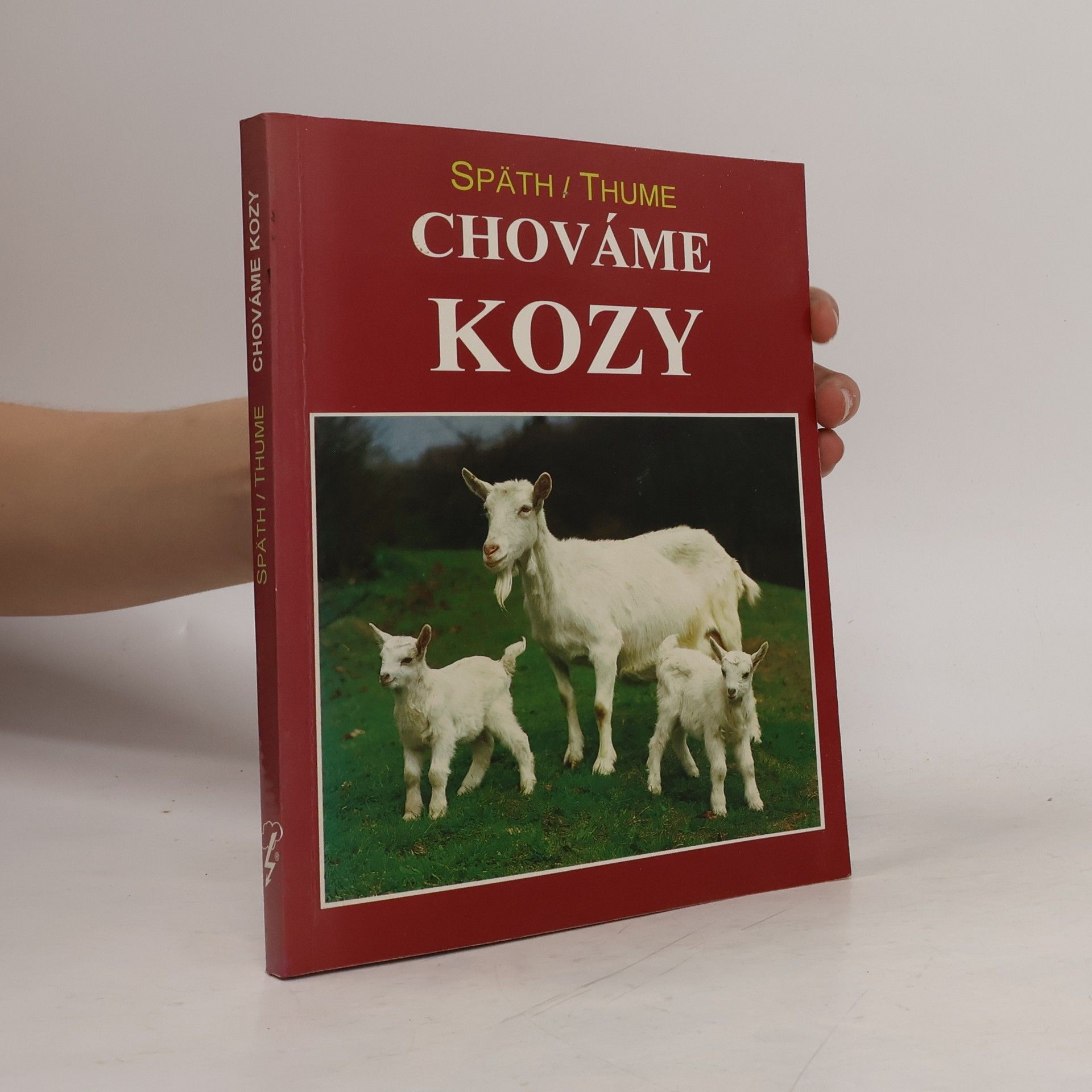 Hans Späth Chováme kozy