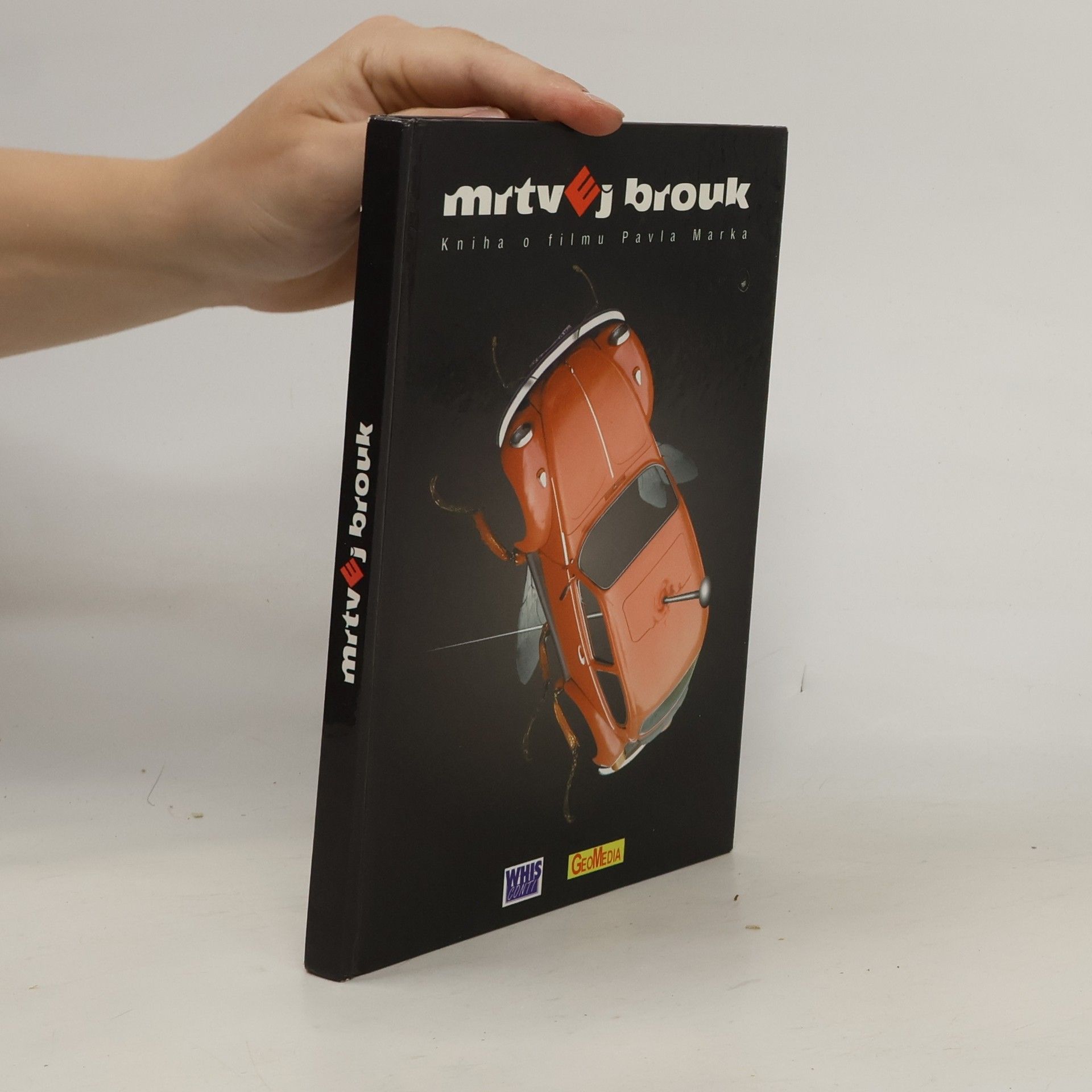 David W. Černý Mrtvej brouk: Kniha o filmu Pavla Marka
