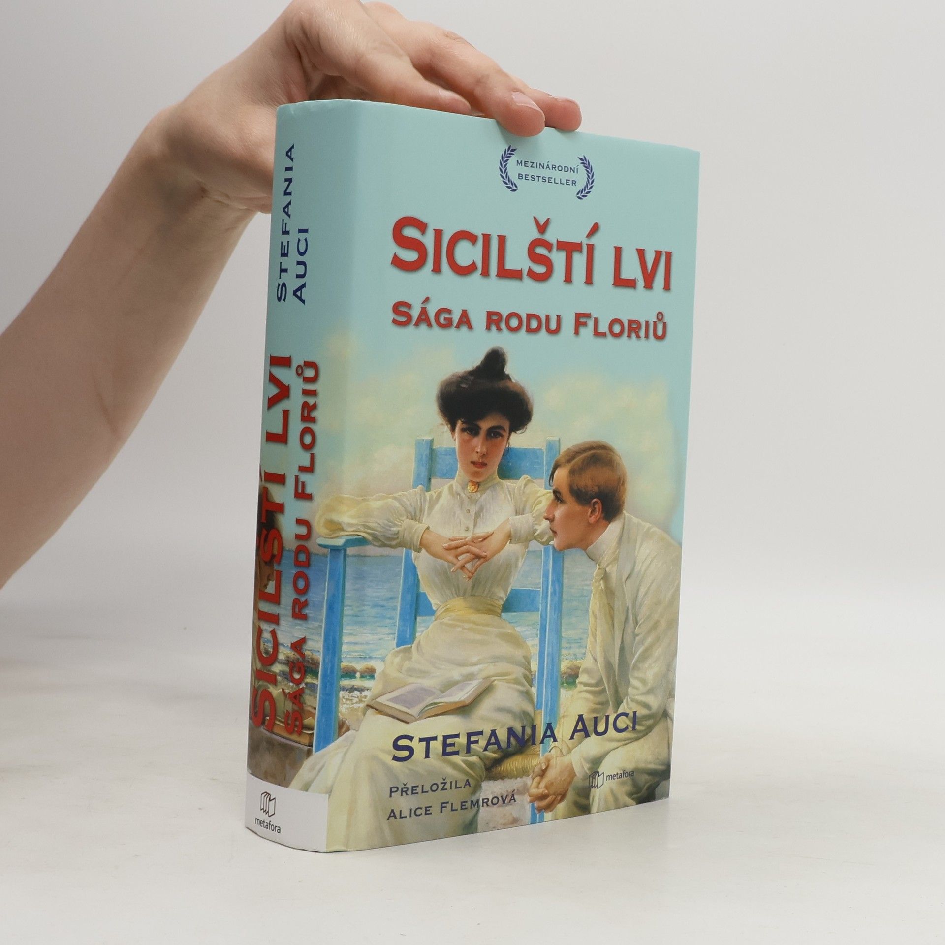 Stefania Auci Sicilští lvi. Sága rodu Floriů