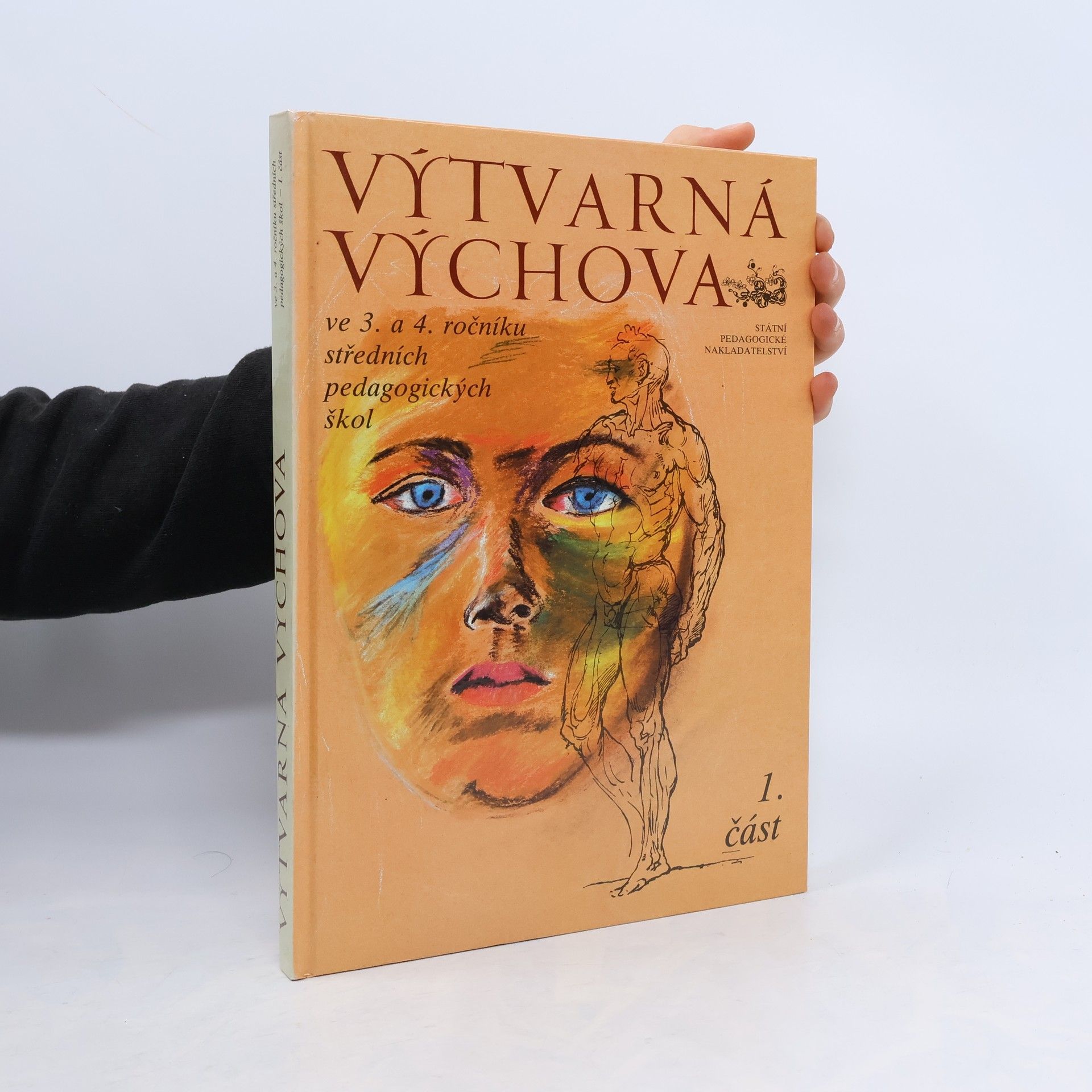 Alica Vojčíková Výtvarná výchova ve 3. a 4. ročníku středních pedagogických škol 1. část