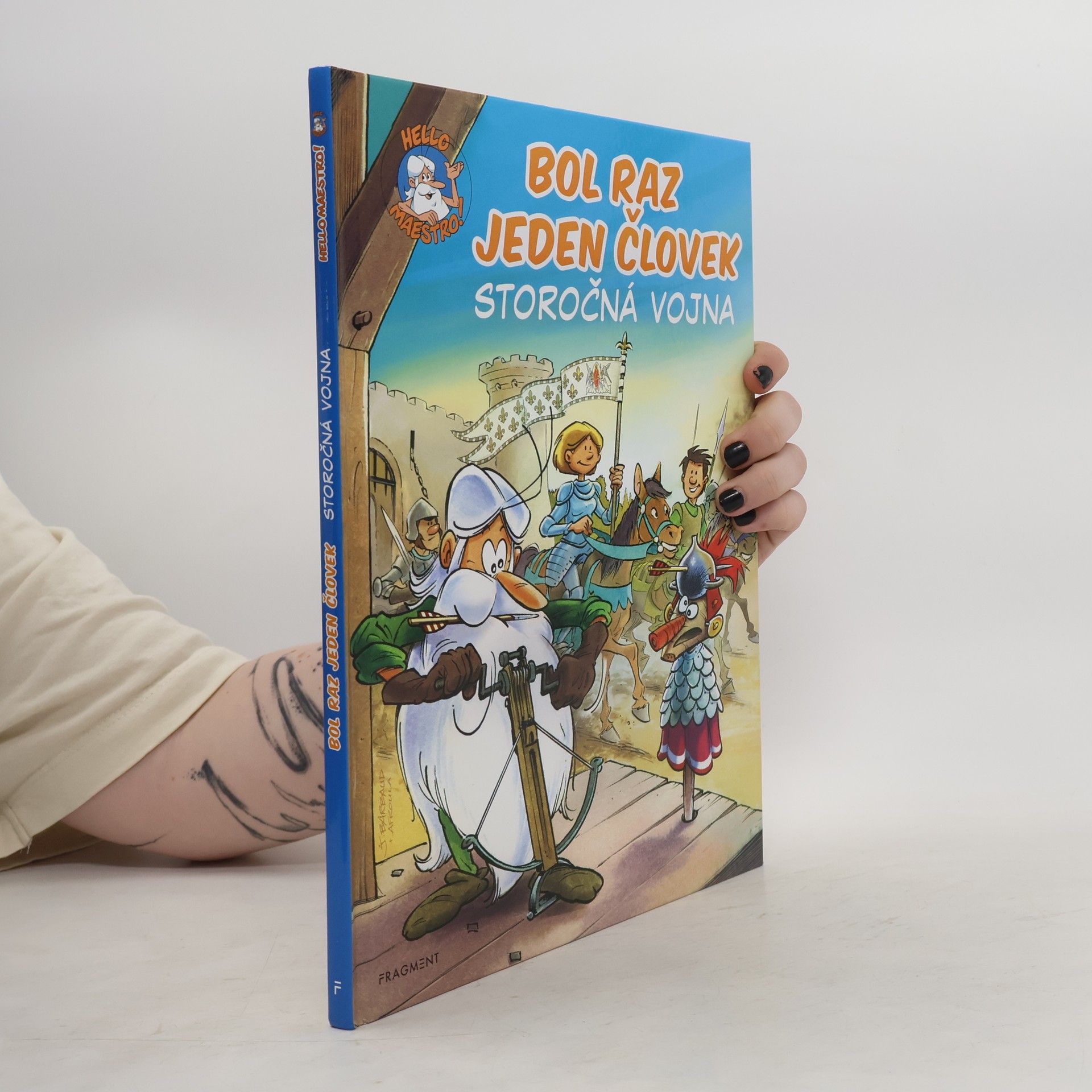 Collectif d'auteurs Bol raz jeden človek. Storočná vojna