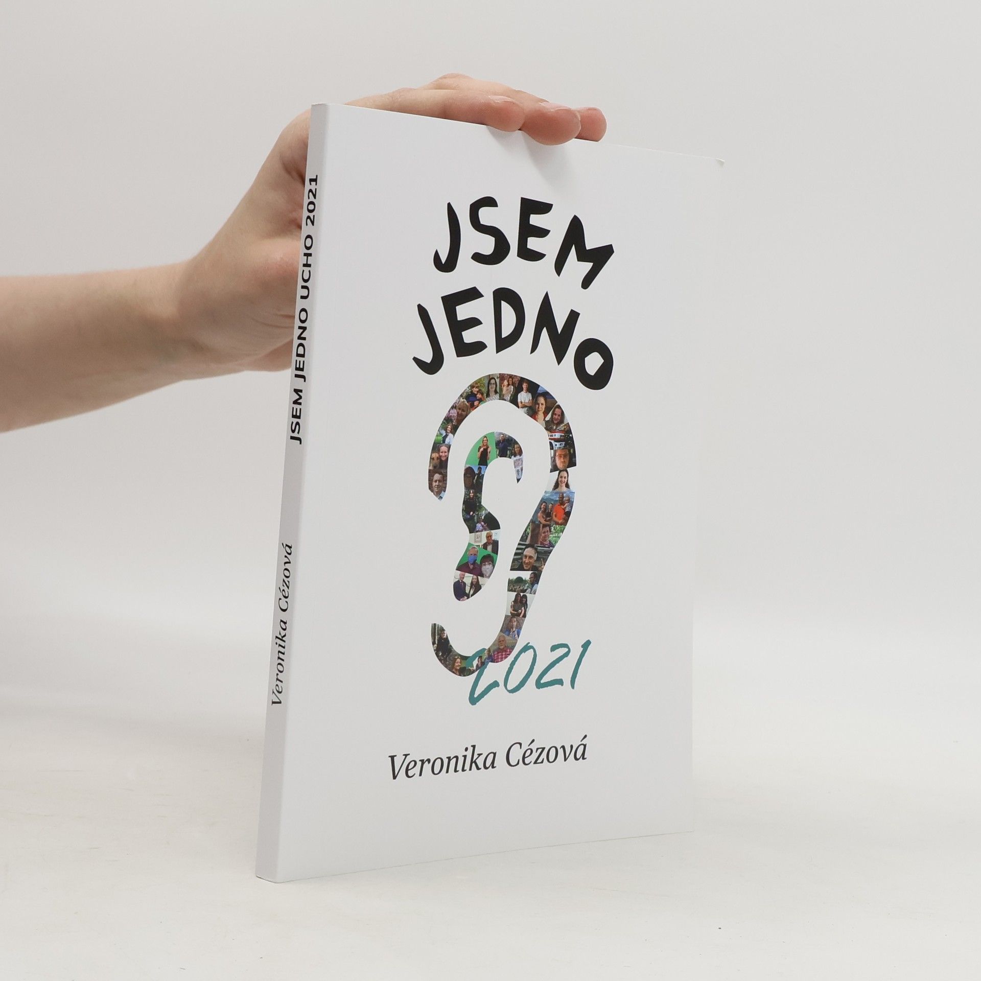 Veronika Širc Jsem jedno ucho 2021