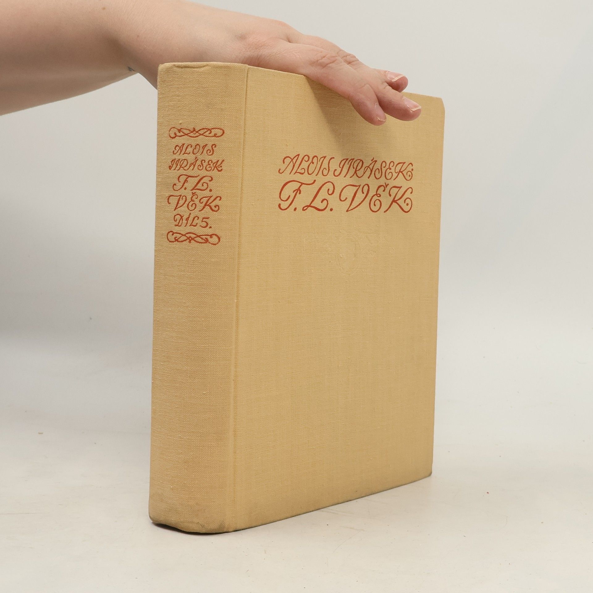 Alois Jirásek F. L. Věk V