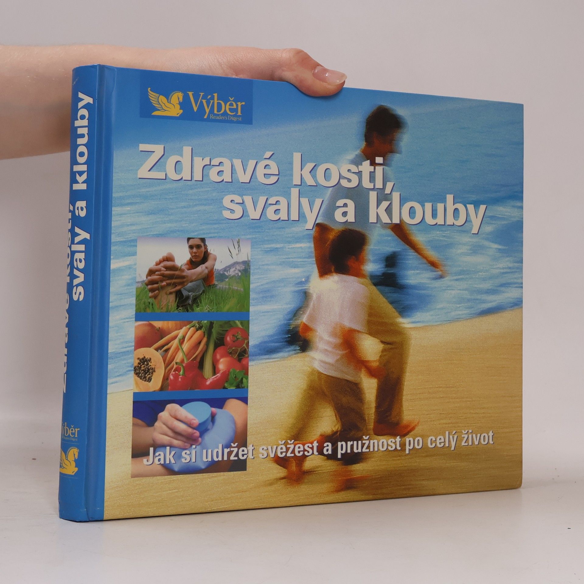 Jarmila Emmerová Zdravé kosti, svaly a klouby. Návod, jak zůstat po celý život pohyblivý a čilý