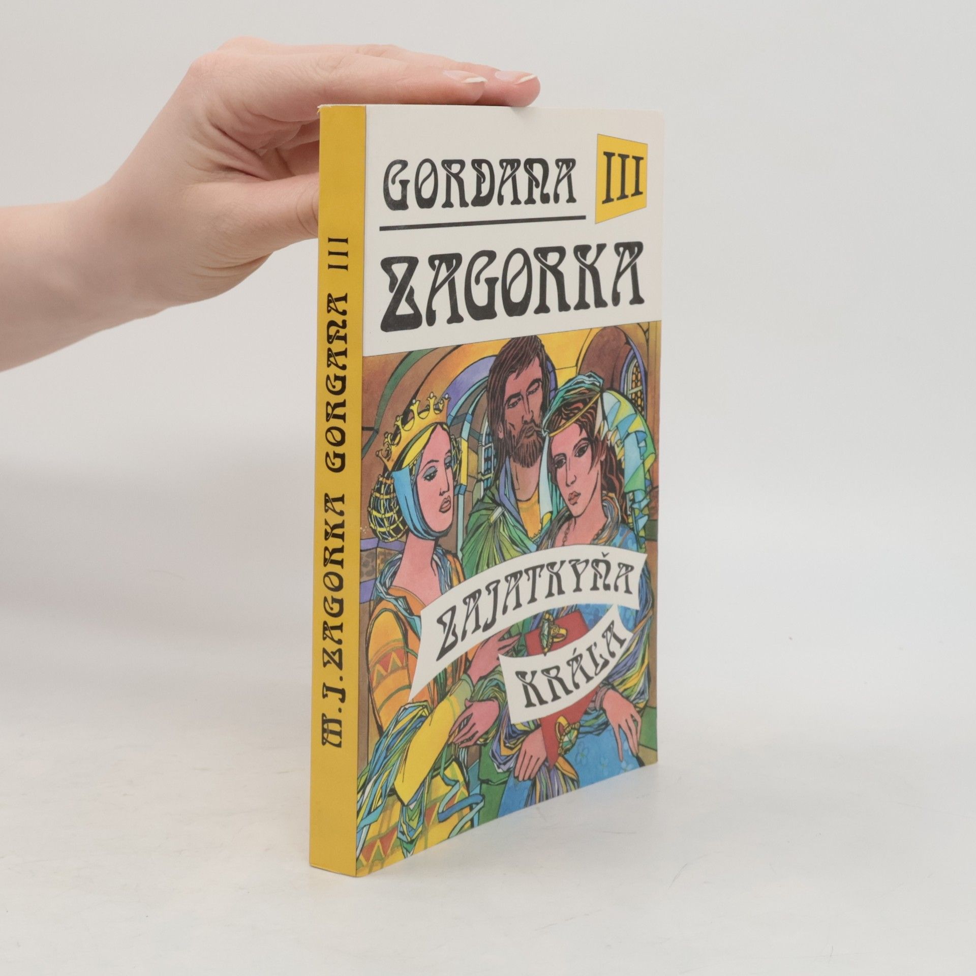 Gordana III - Zajatkyňa kráľa