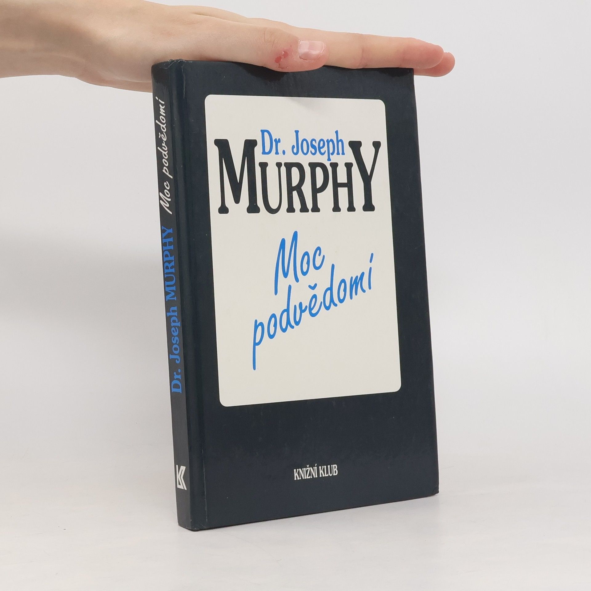 Joseph Murphy Moc podvědomí