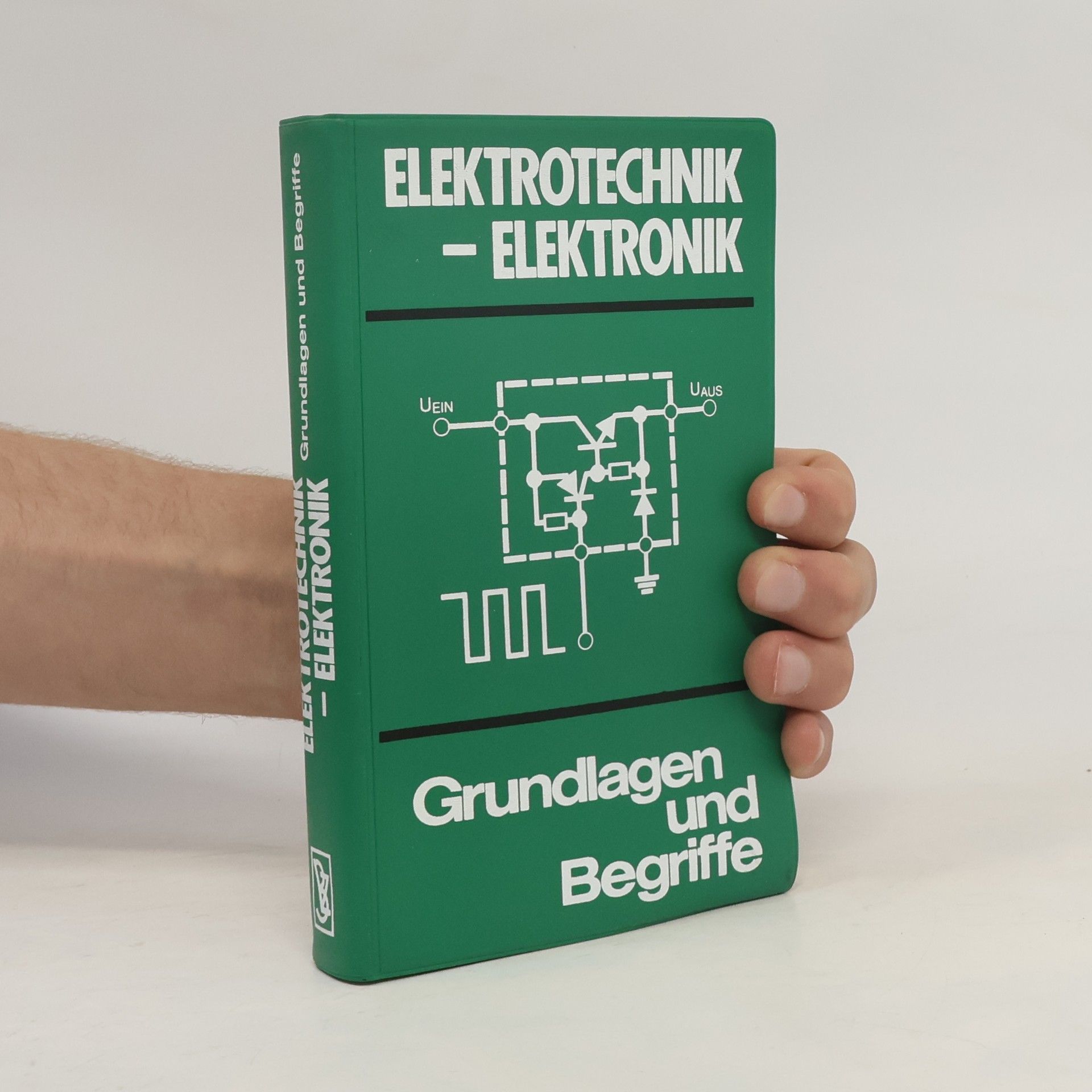 Collectif d'auteurs Elektrotechnik-elektronik. Grundlagen und Begriffe