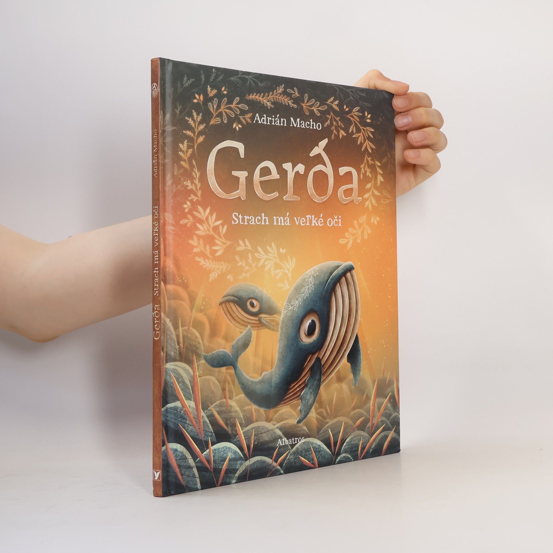 Asrián Macho Gerda: Strach má veľké oči