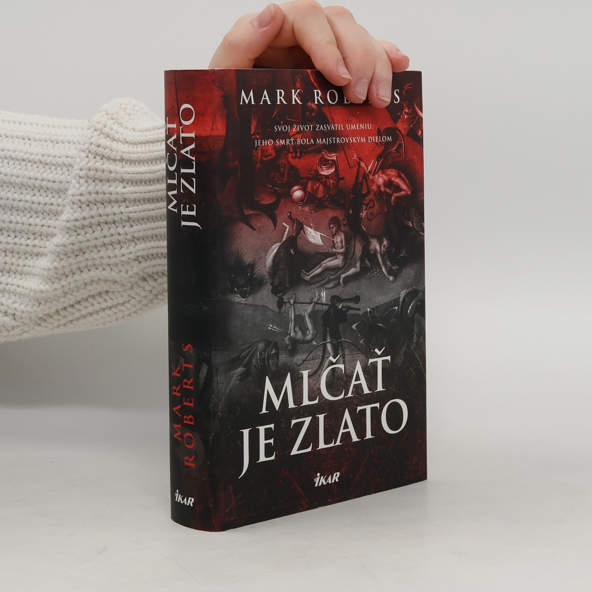 Mark Roberts Mlčať je zlato
