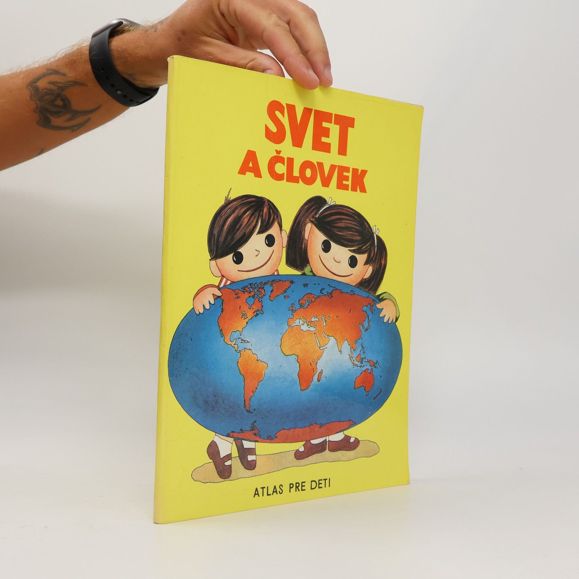 Kolektív autorov Svet a človek. Atlas pre deti