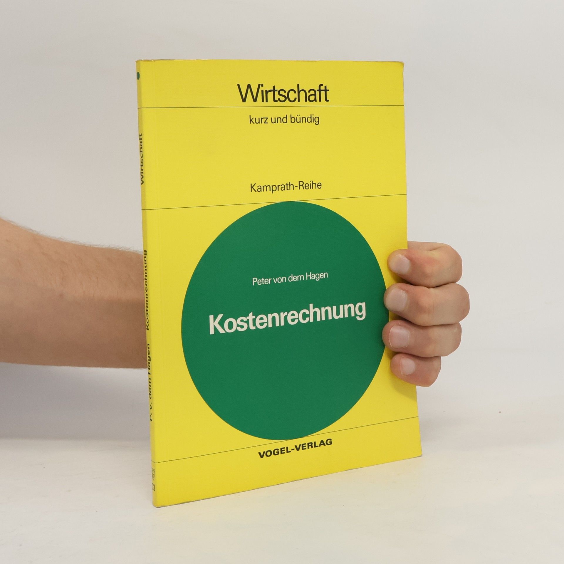 Peter von dem Hagen Kostenrechnung, kurz und bündig