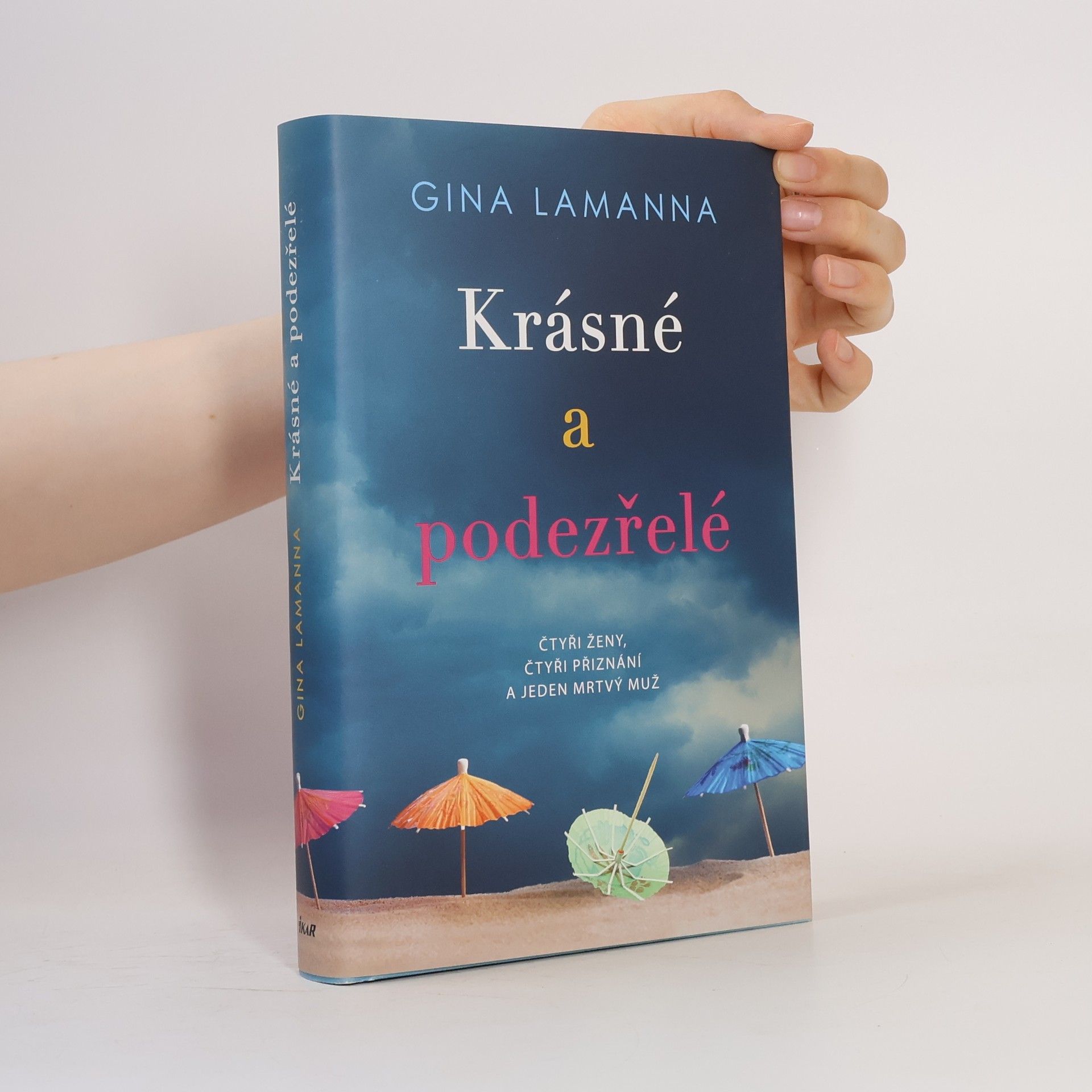 Gina LaManna Krásné a podezřelé