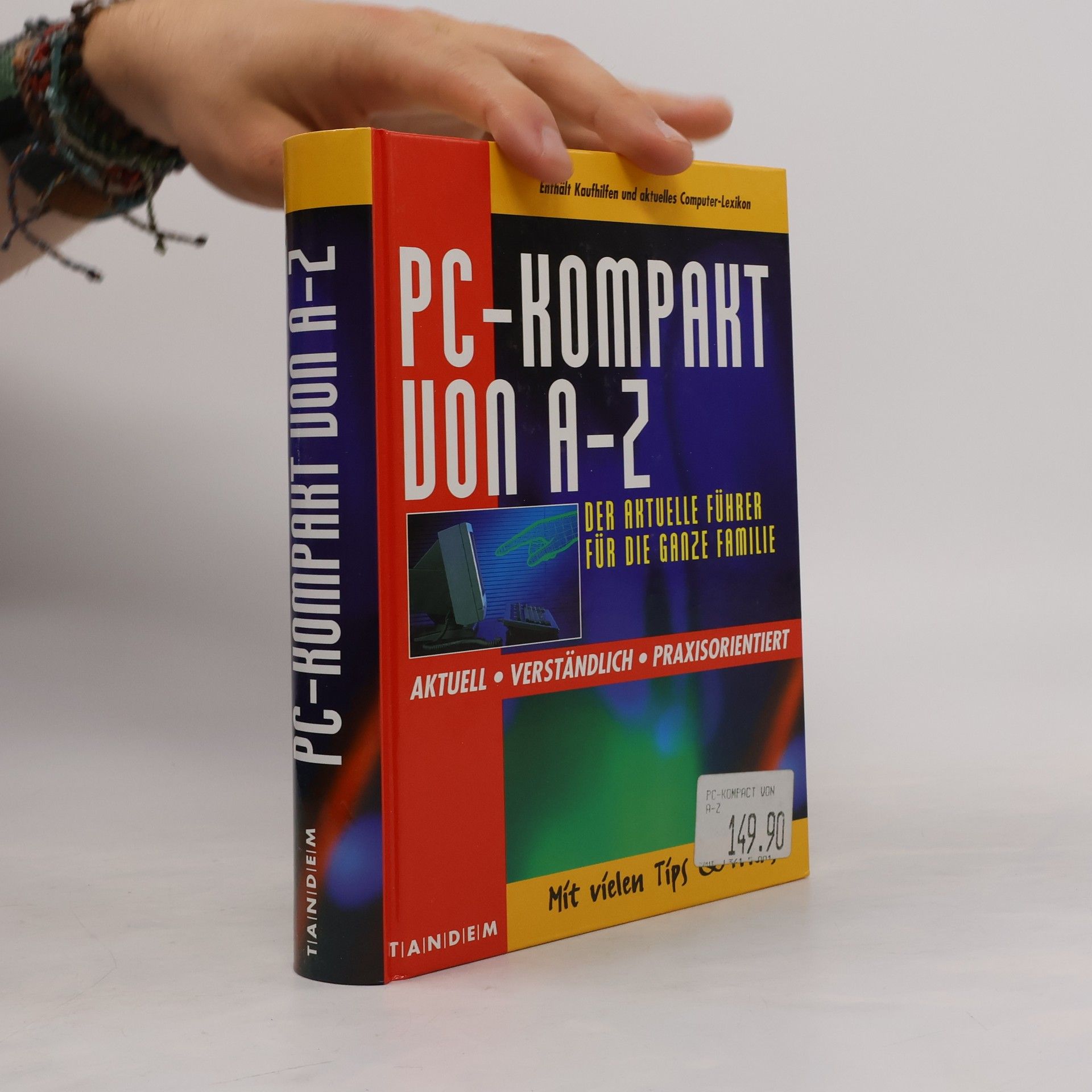 Holger Huhn PC-Kompakt von A - Z