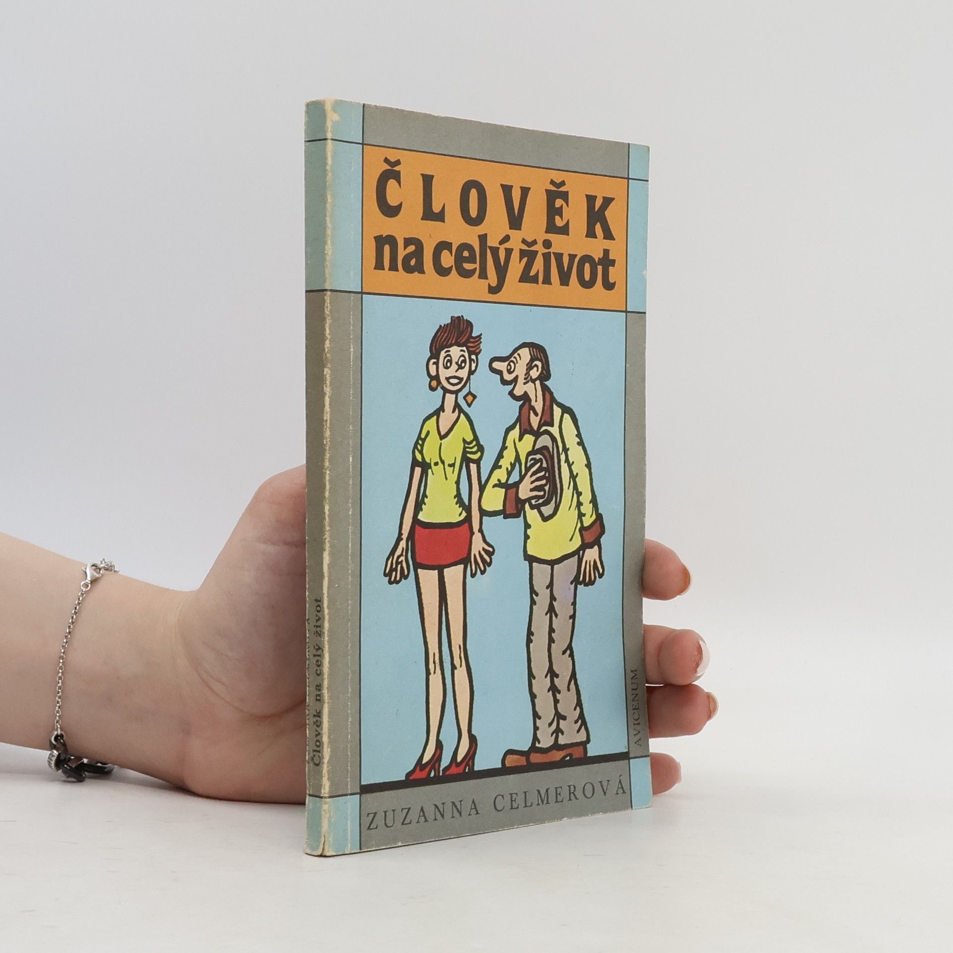 Zuzanna Celmerová Člověk na celý život