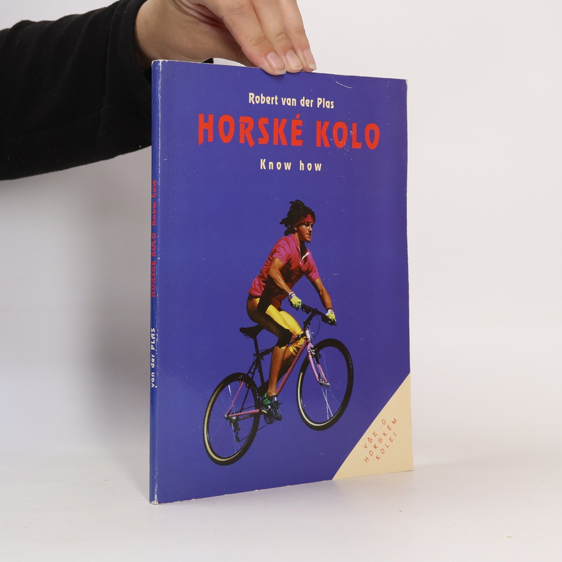 Robert van der Plas Horské kolo. Know How