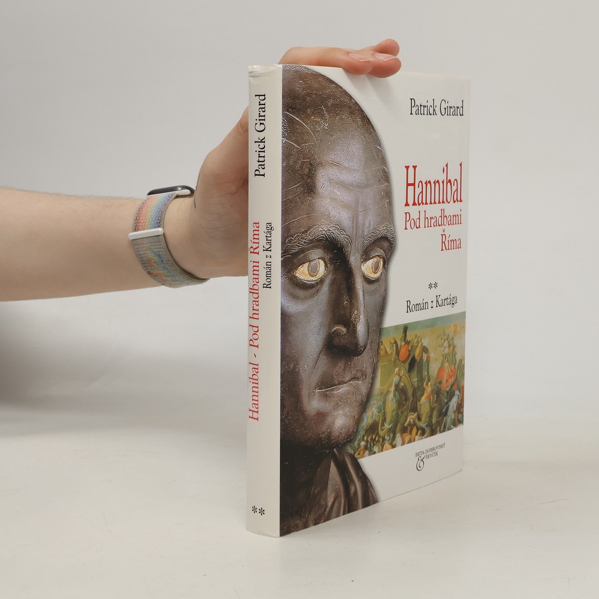 Karel Velický Hannibal. Pod hradbami Říma