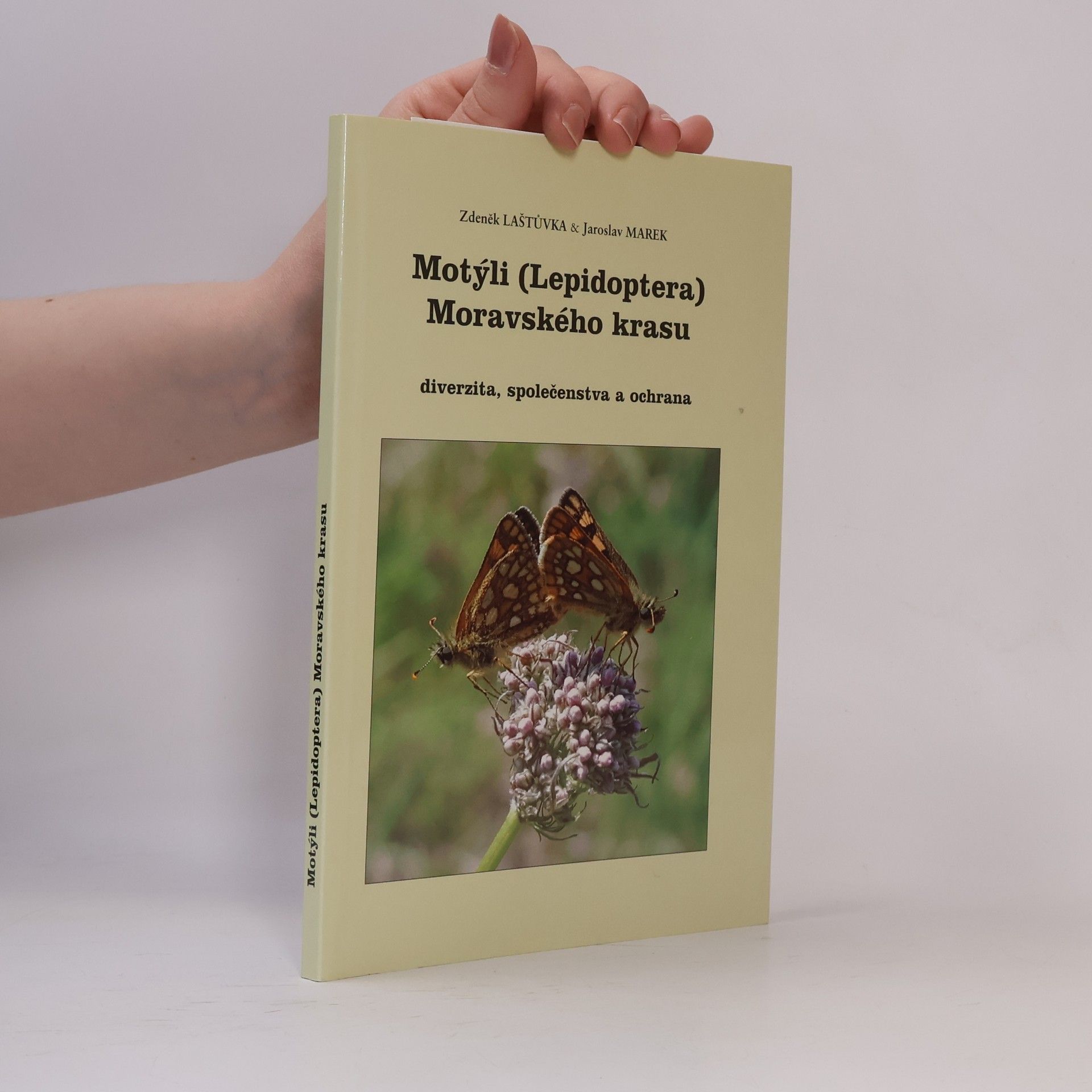 Zdeněk Laštůvka Motýli (Lepidoptera) Moravského krasu: diverzita, společenstva a ochrana