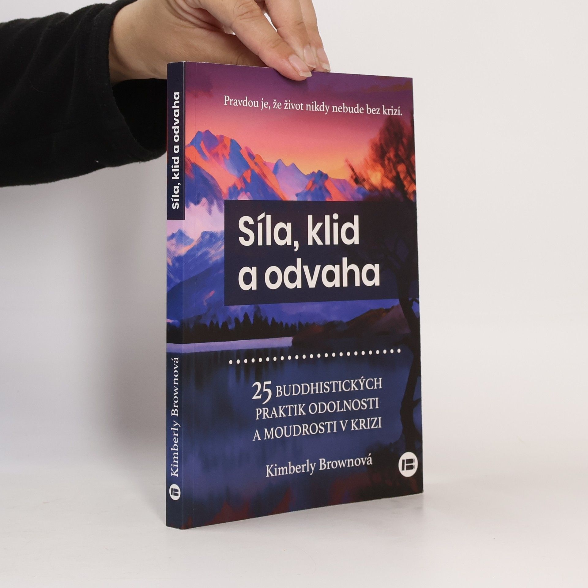 Kimberly Brown Síla, klid a odvaha