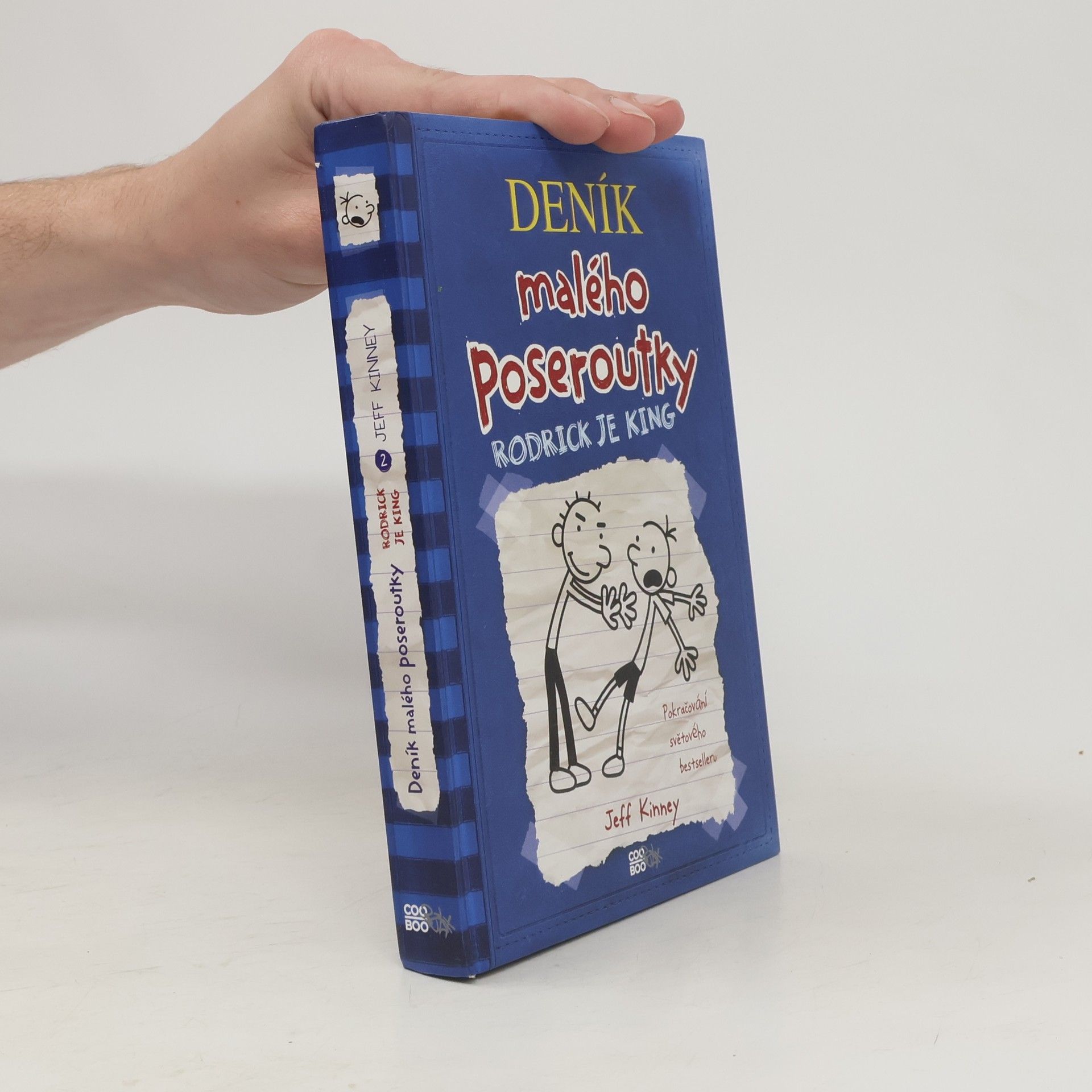 Jeff Kinney Deník malého poseroutky 2. Rodrick je king