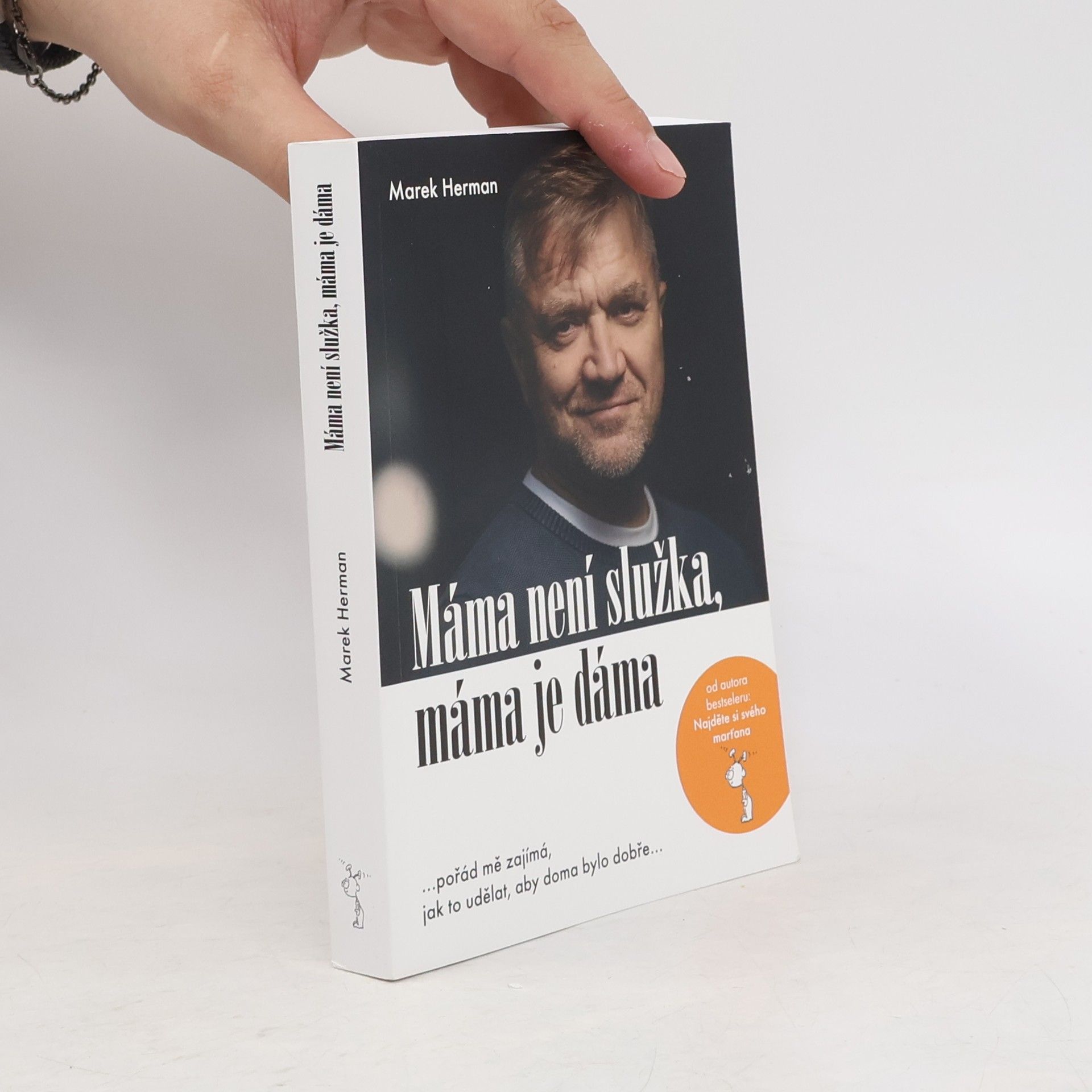 Marek Herman Máma není služka, máma je dáma