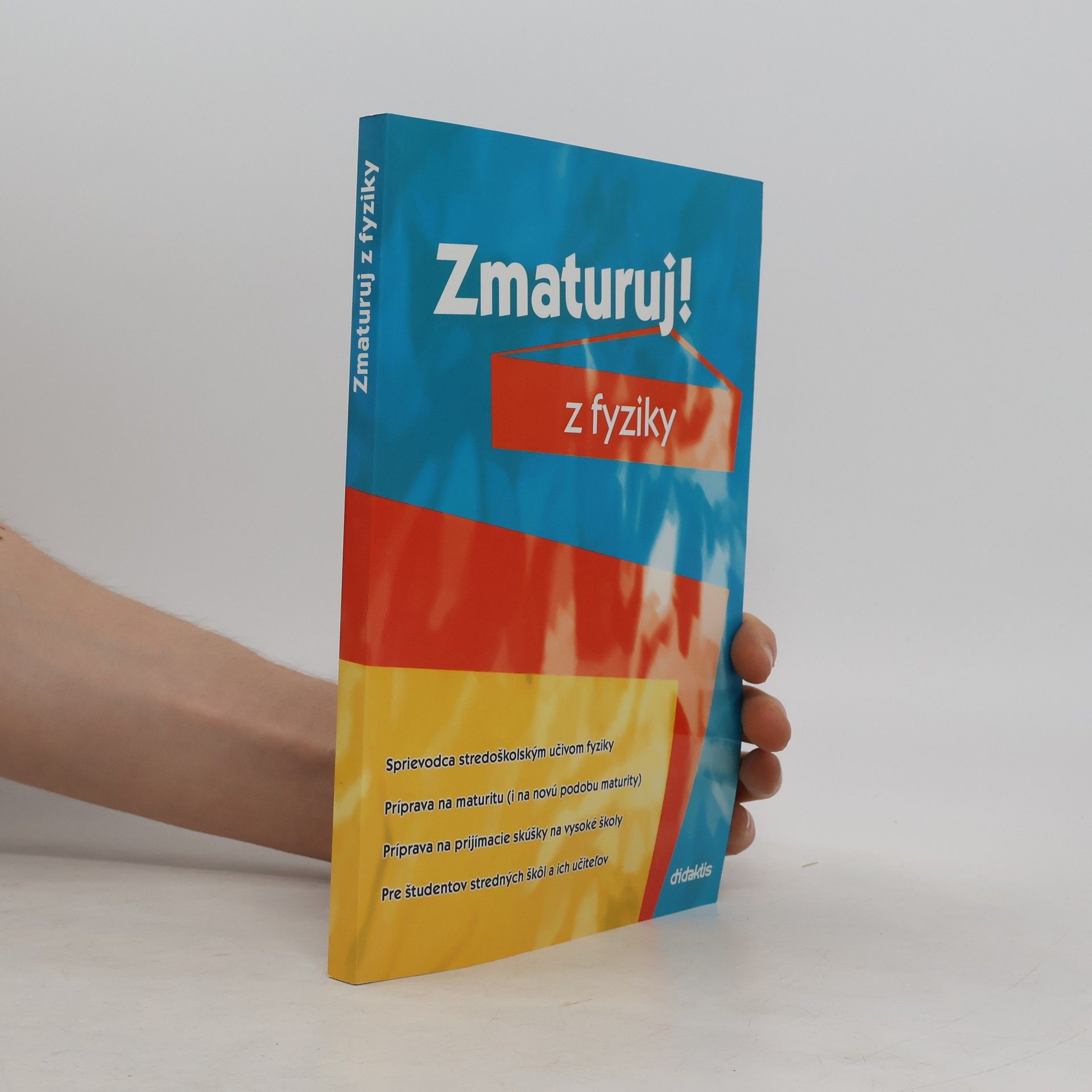 Pavol Tarábek Zmaturuj! z fyziky