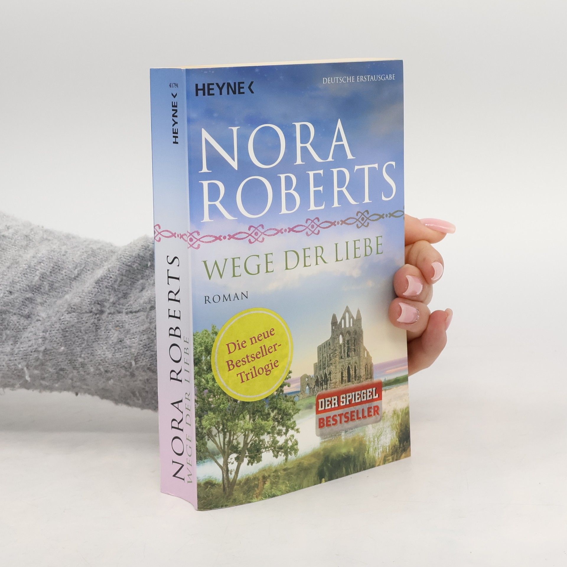 Nora Roberts Wege der Liebe